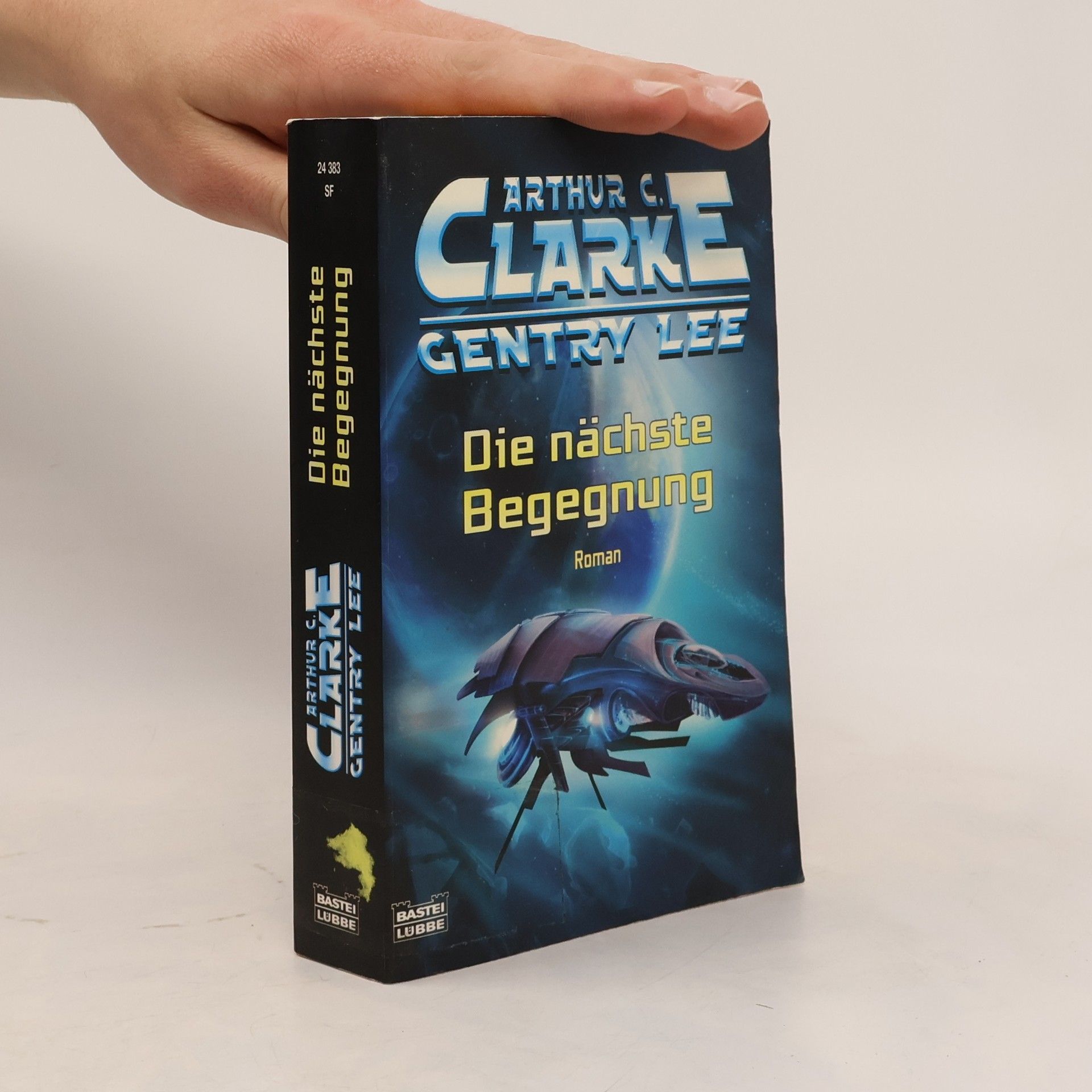 Arthur C. Clarke Die nächste Begegnung