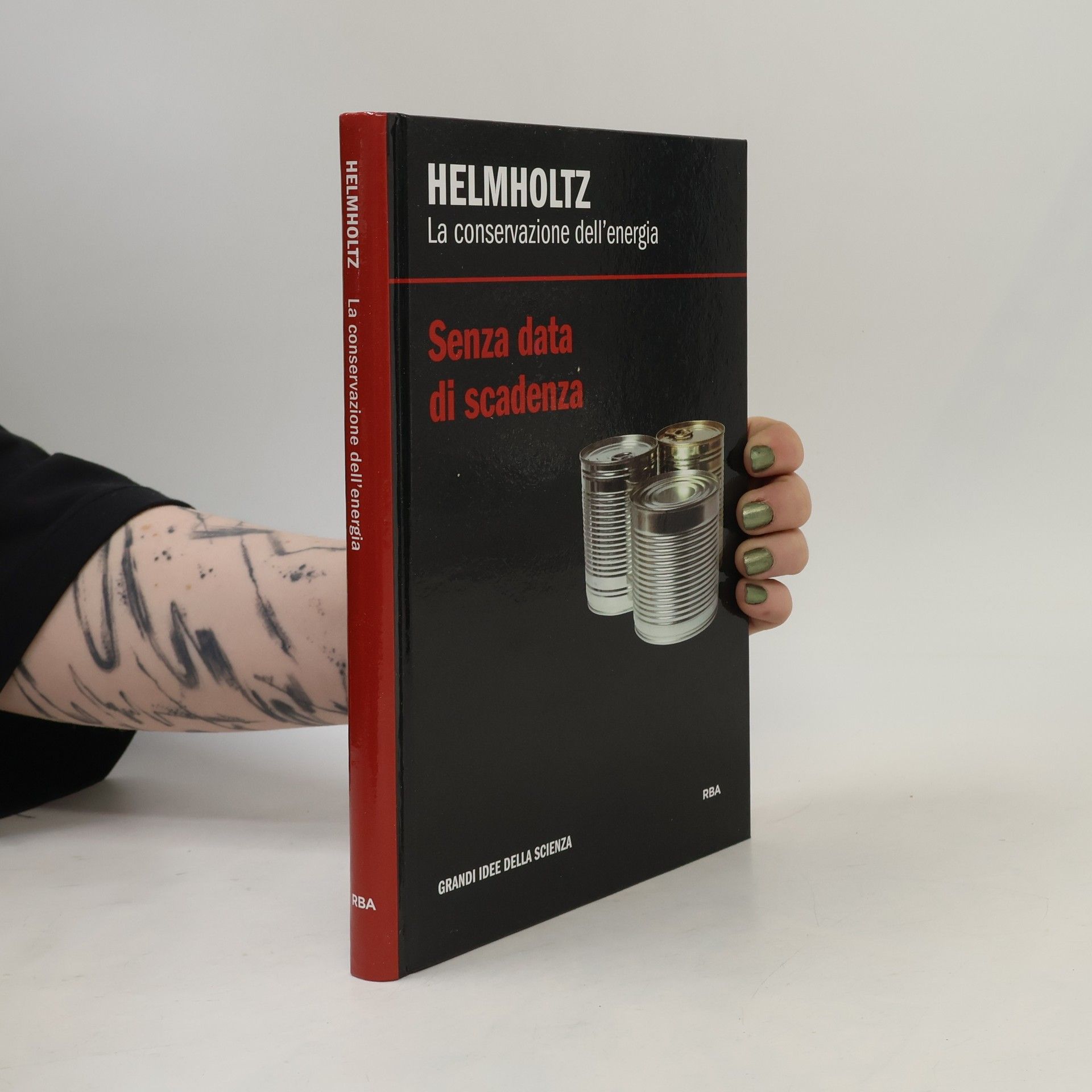 Autorenkollektiv La conservazione dell'energia. Senza data di Scadenza