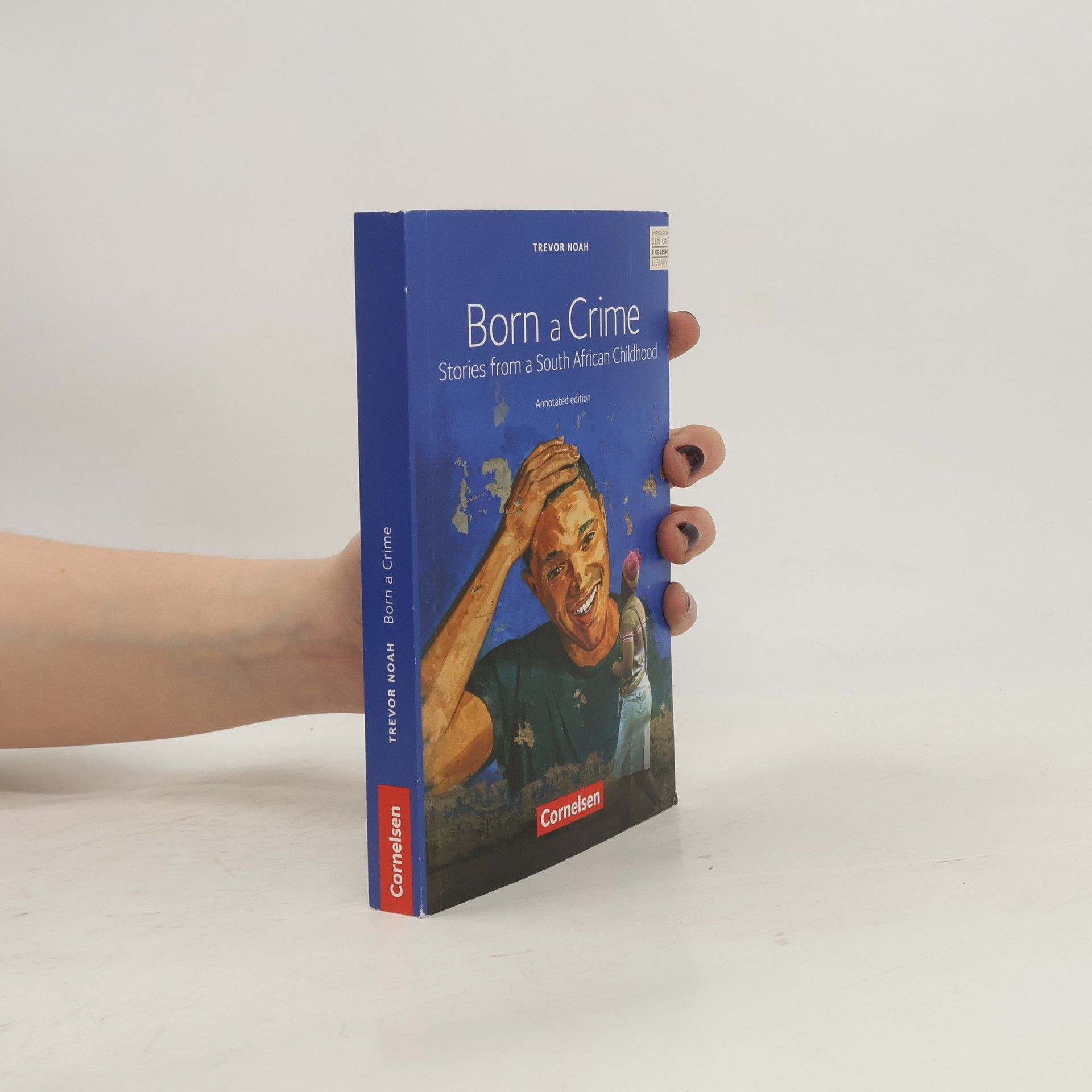 Maren John Cornelsen Senior English Library - Literatur - Ab 11. Schuljahr - Born a Crime