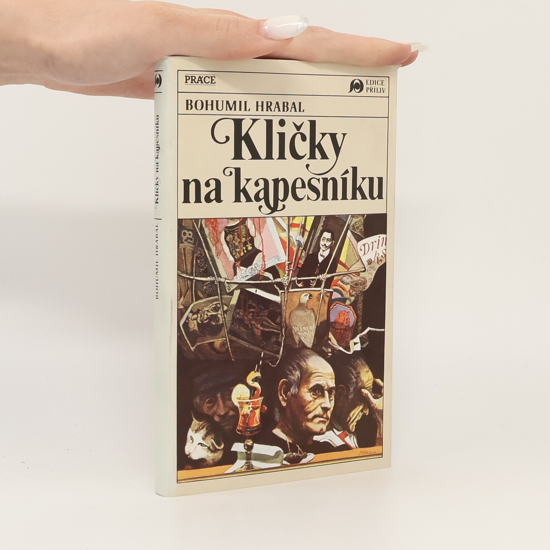 Bohumil Hrabal Kličky na kapesníku