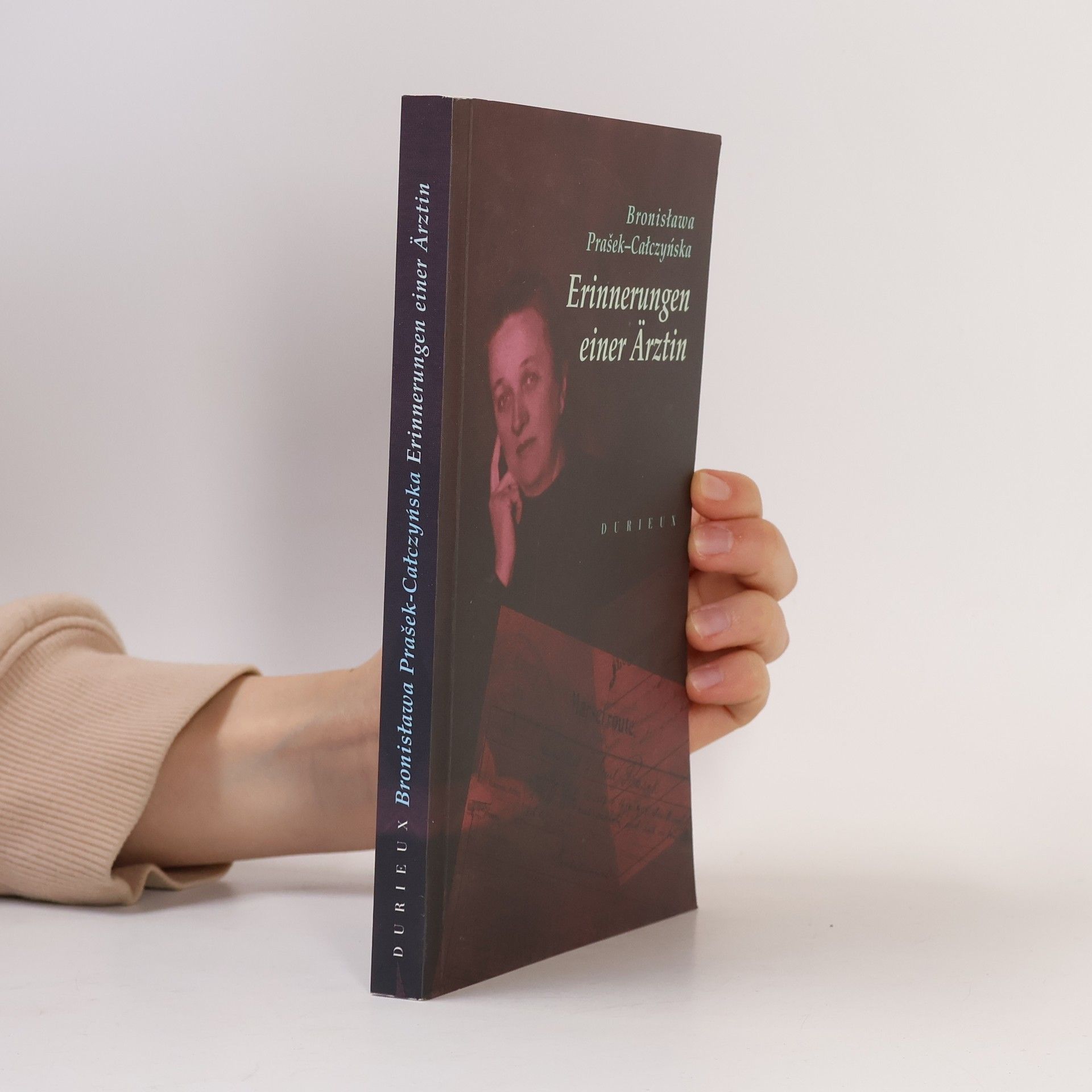 Bronisława Prašek Całczyńska Erinnerungen einer Ärztin