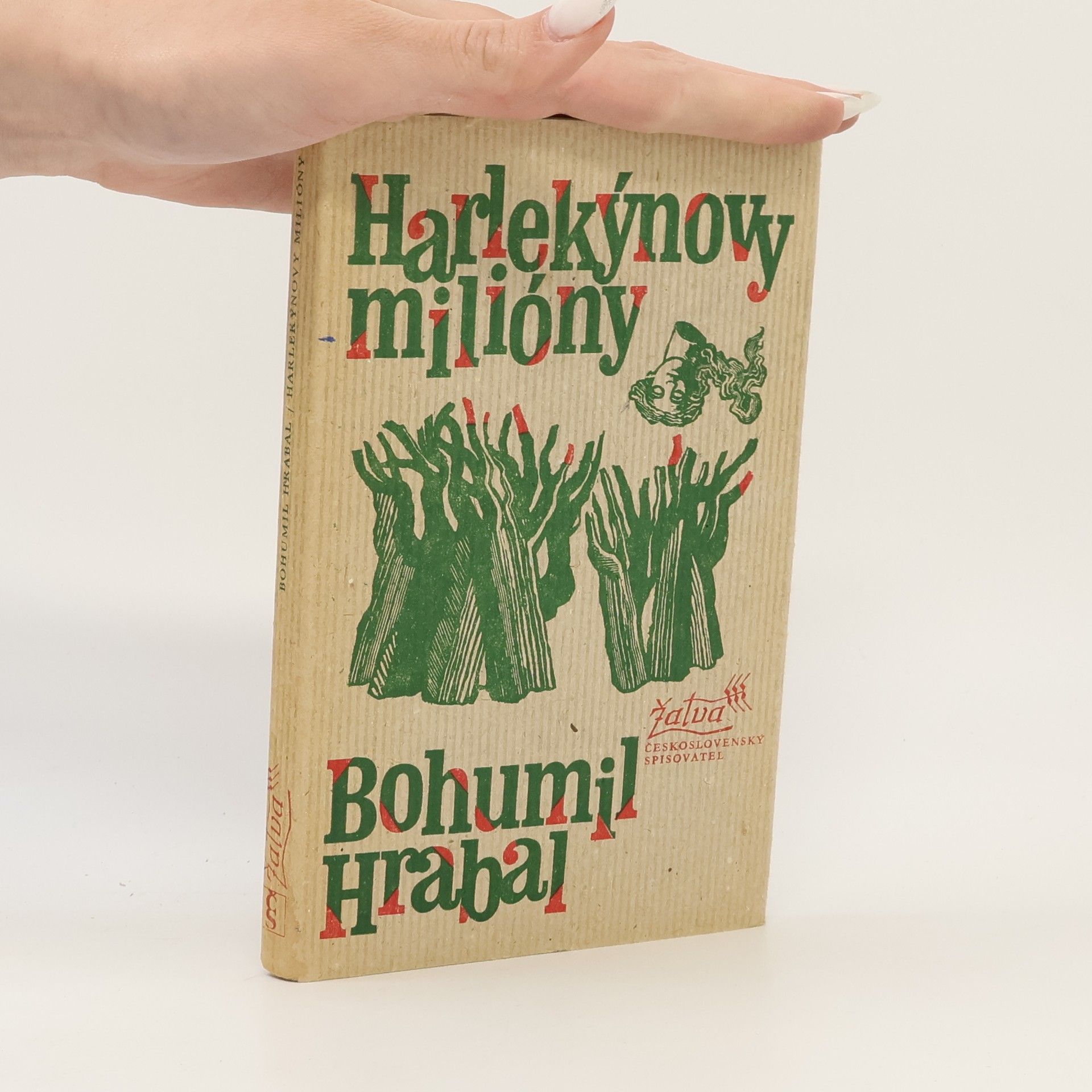 Bohumil Hrabal Harlekýnovy milióny