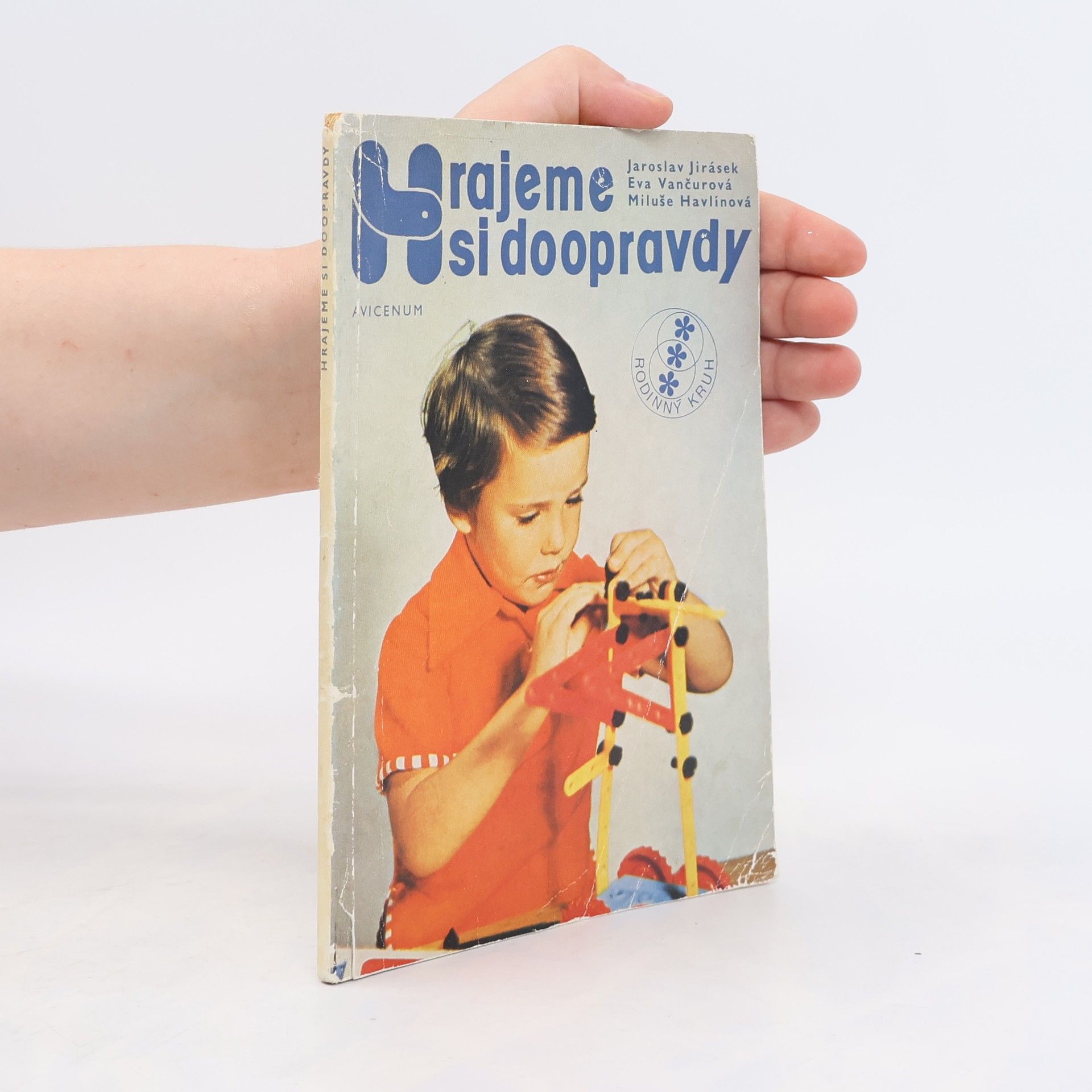 Kolektiv autorů Hrajeme si doopravdy