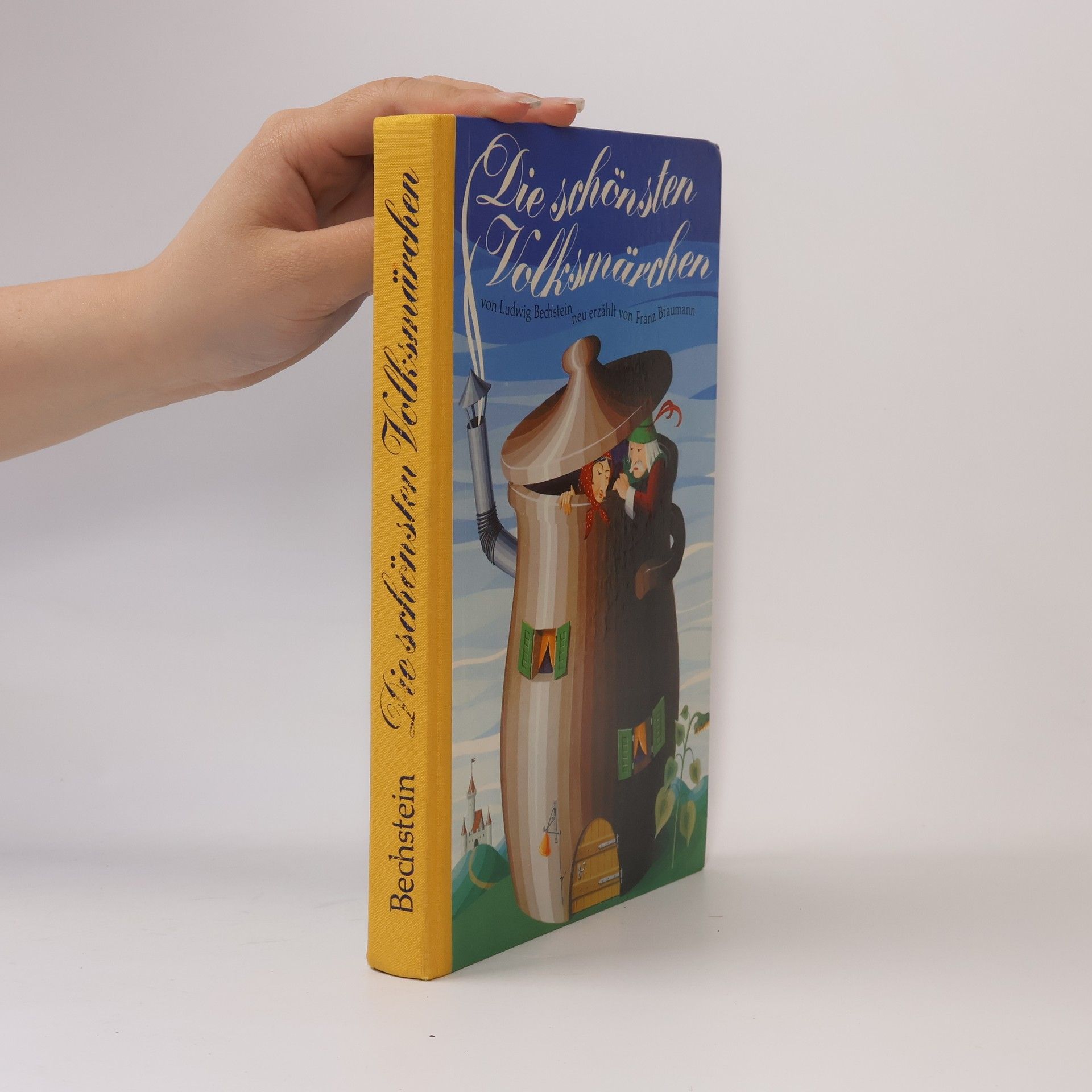 Die schönsten Volksmärchen von Ludwig Bechstein