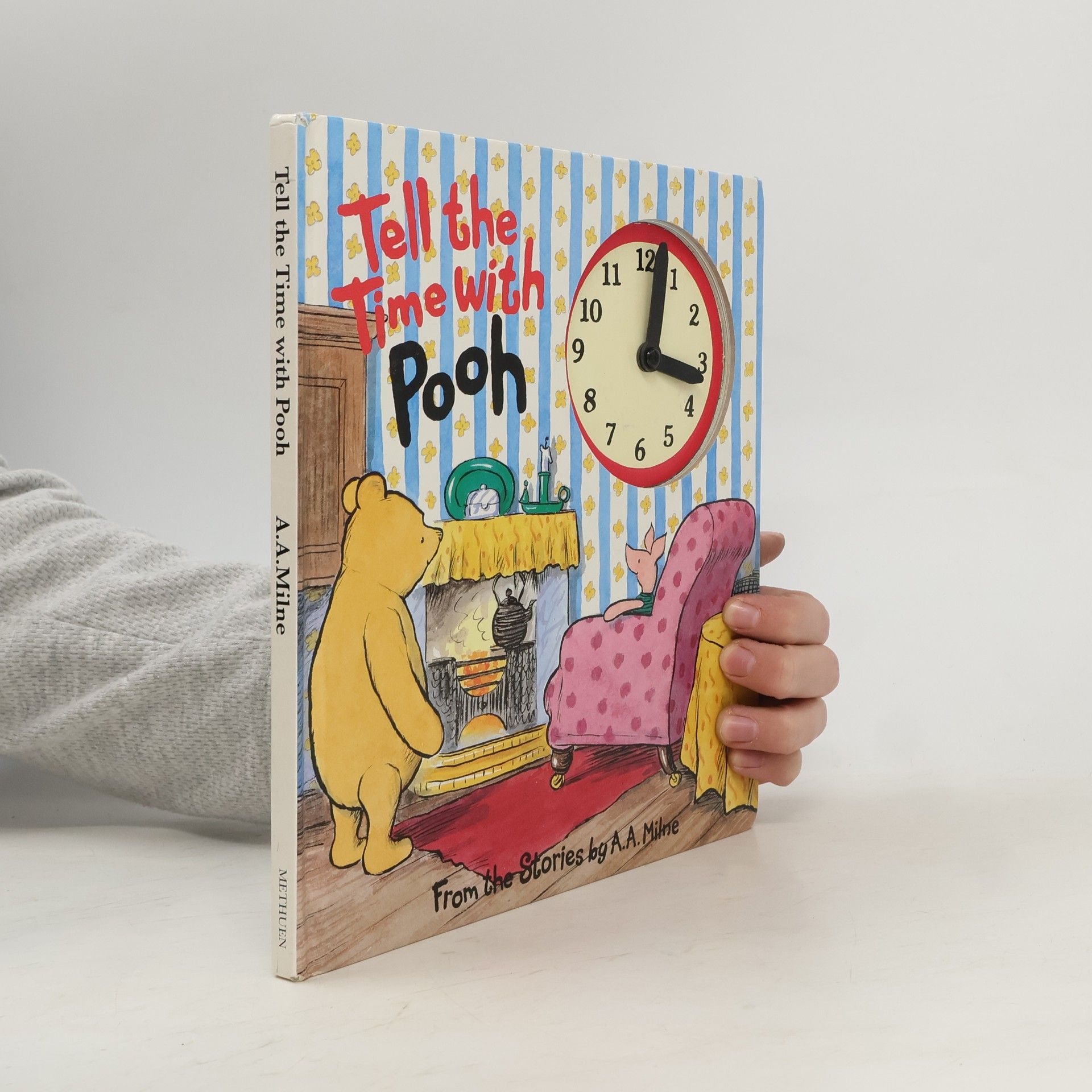 Alan Alexander Milne Tell the Time with Pooh