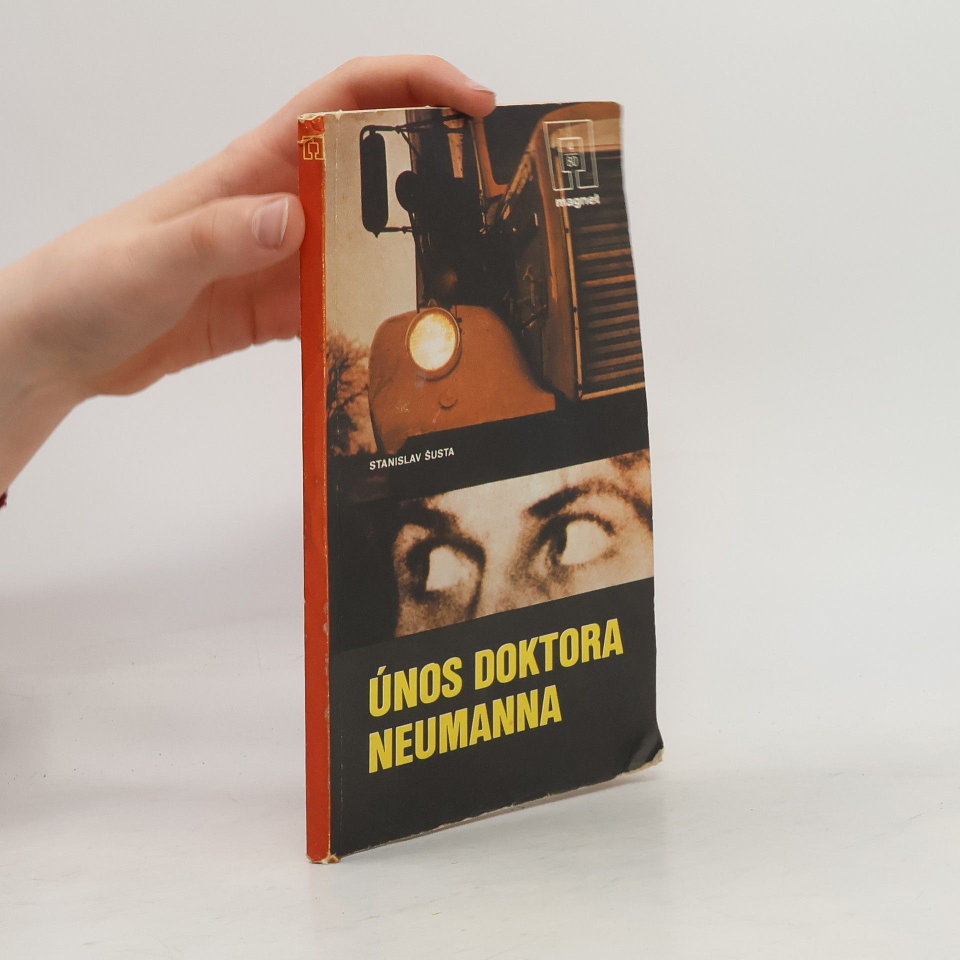 Stanislav Šusta Únos doktora Neumanna