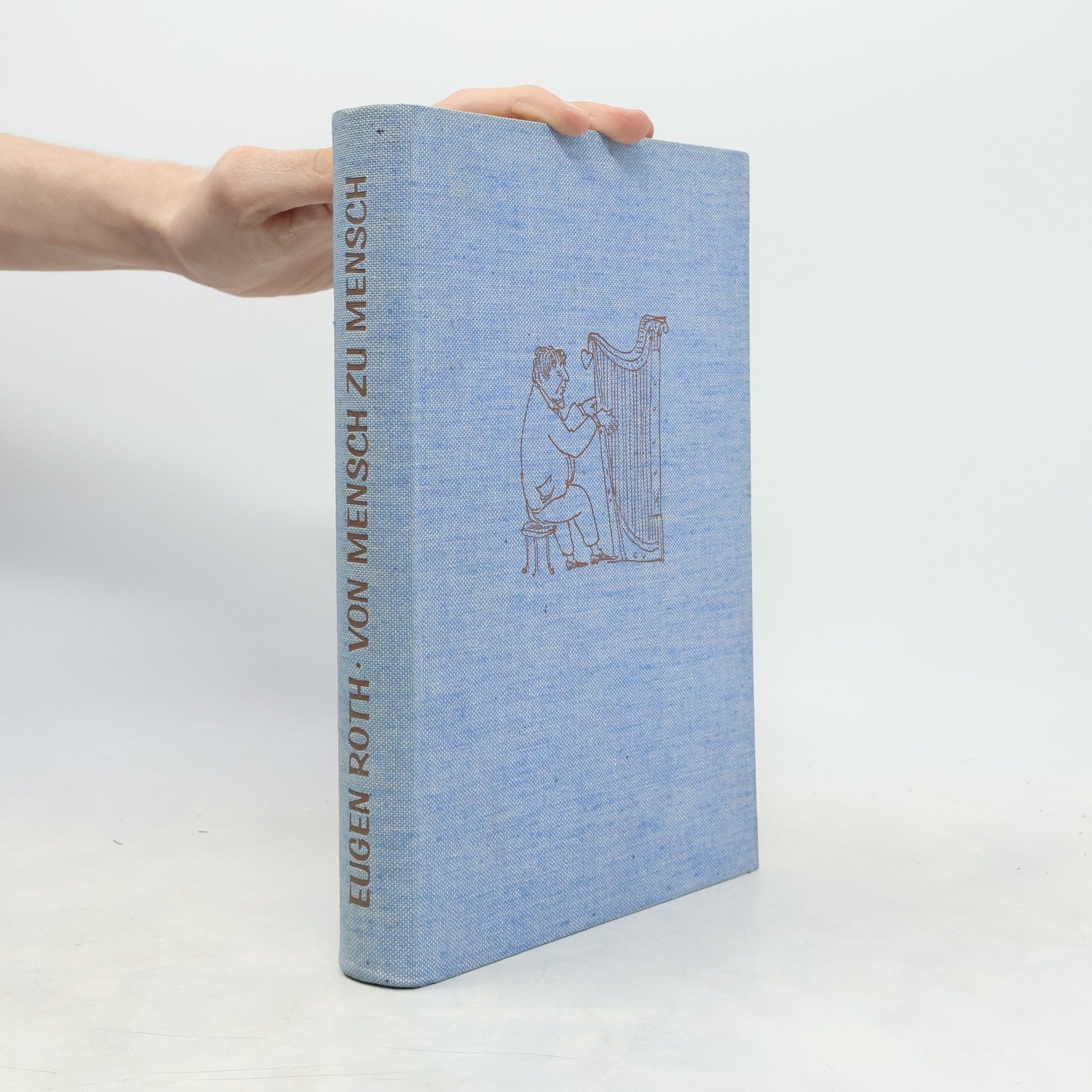 Eugen Roth Von Mensch zu Mensch