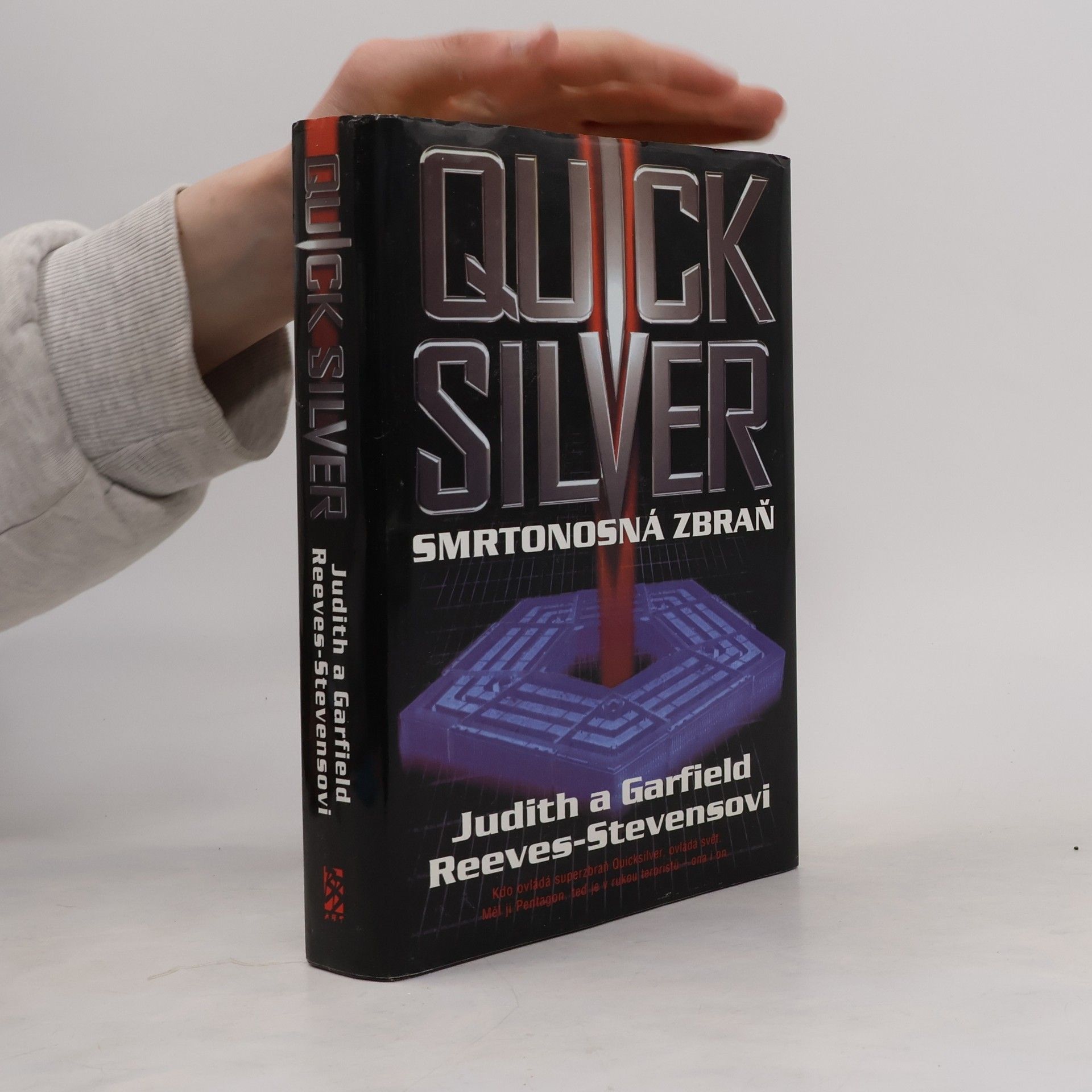 Judith Reeves-Stevens Quicksilver. Smrtonosná zbraň