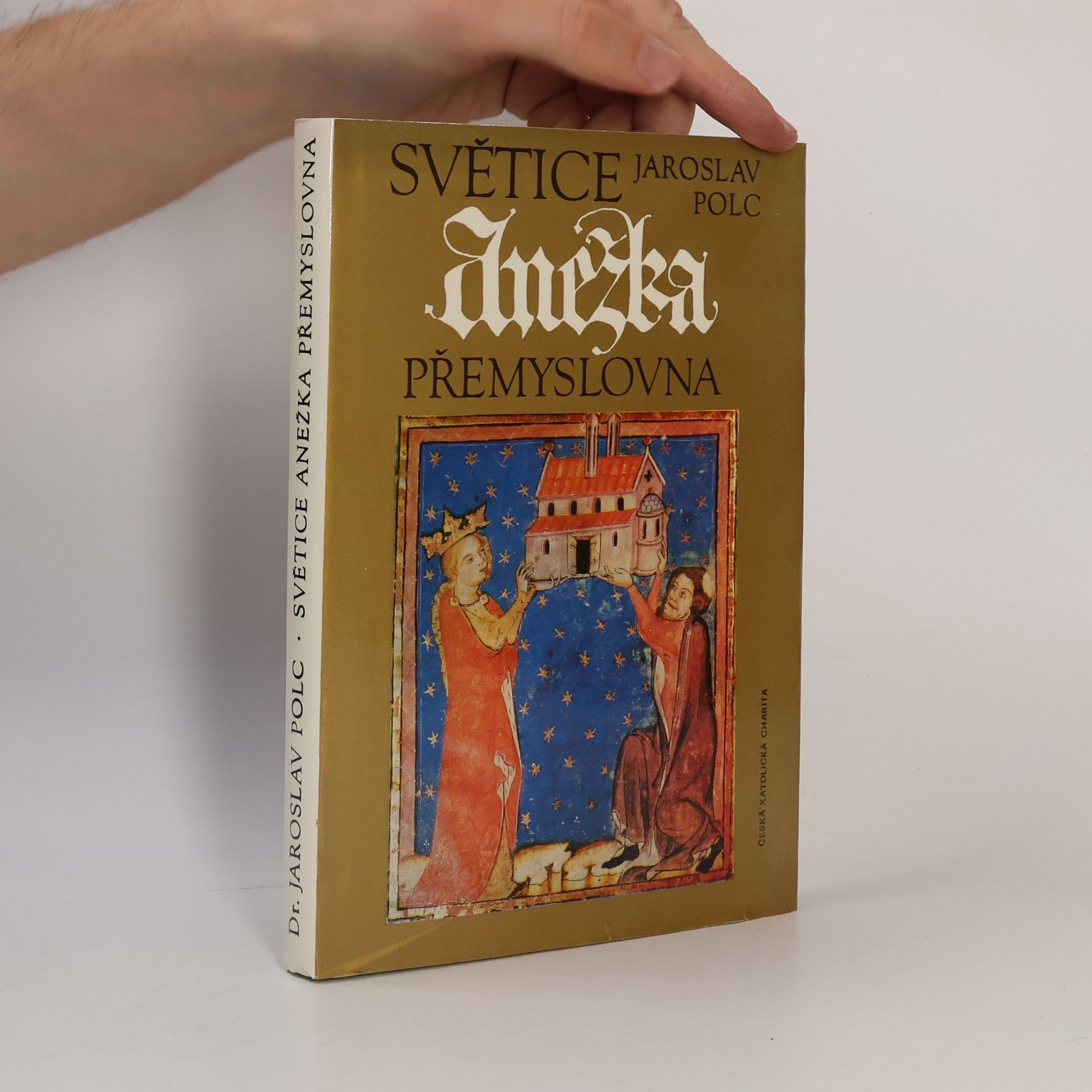 Polc Jaroslav Světice Anežka Přemyslovna