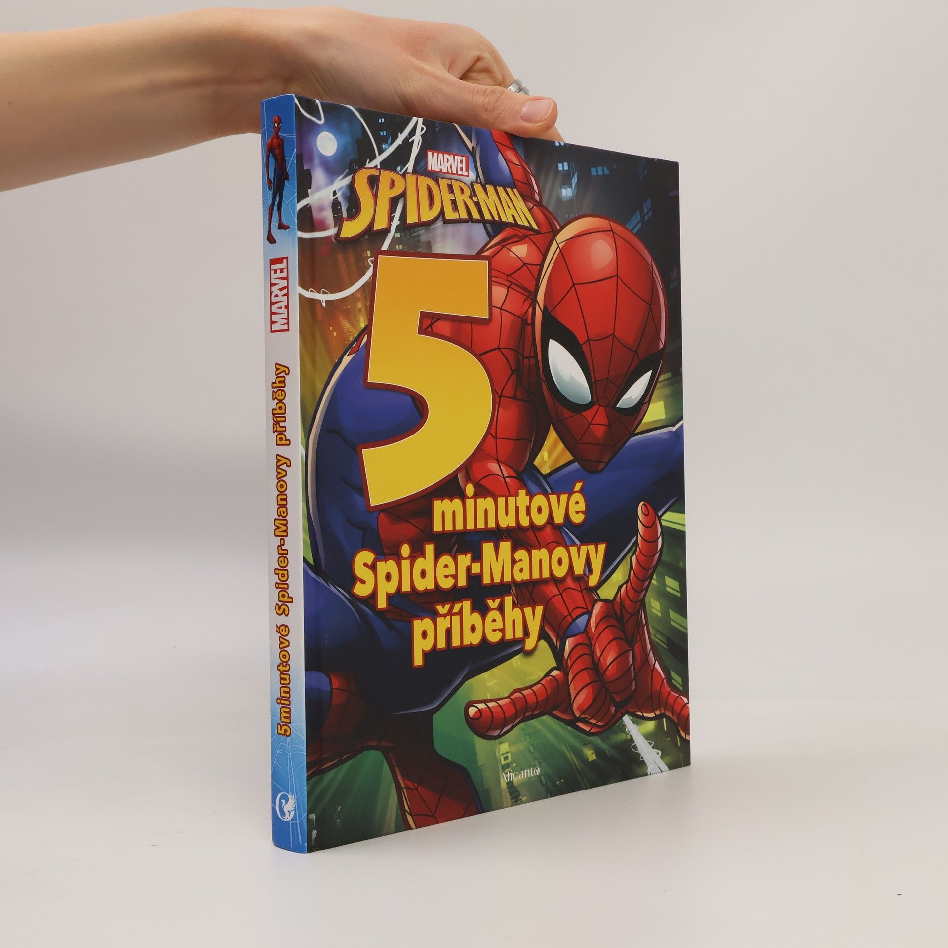 Autorenkollektiv Spider-Man - 5minutové Spider-Manovy příběhy