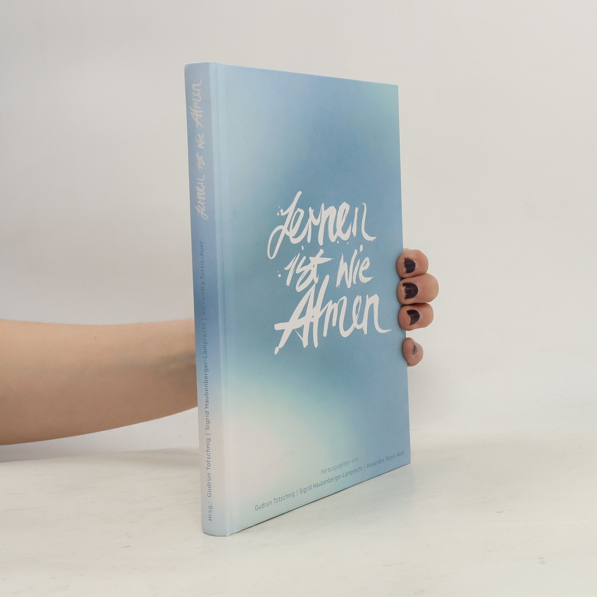 Gudrun Totschnig Lernen ist wie Atmen