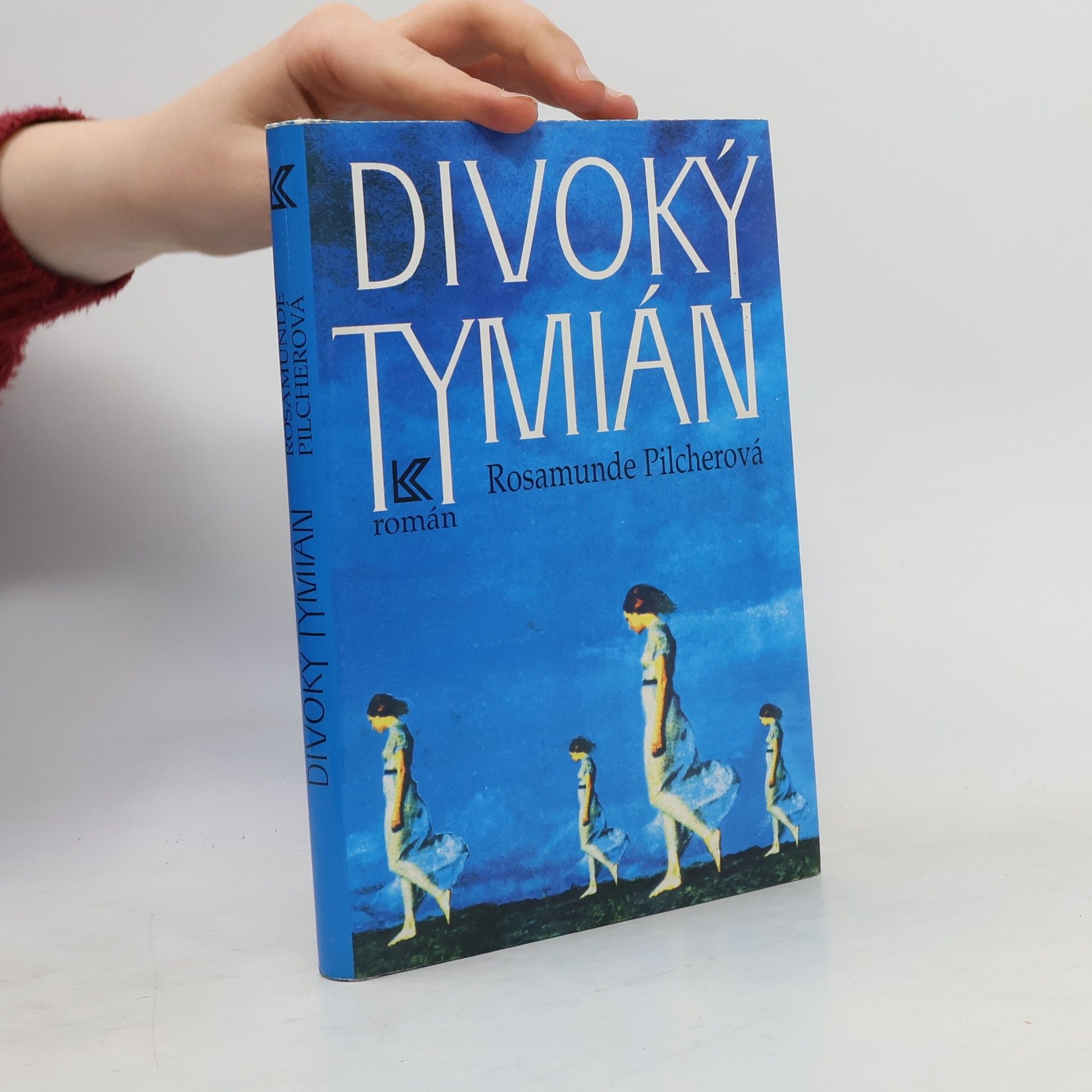 Rosamunde Pilcher Divoký tymián