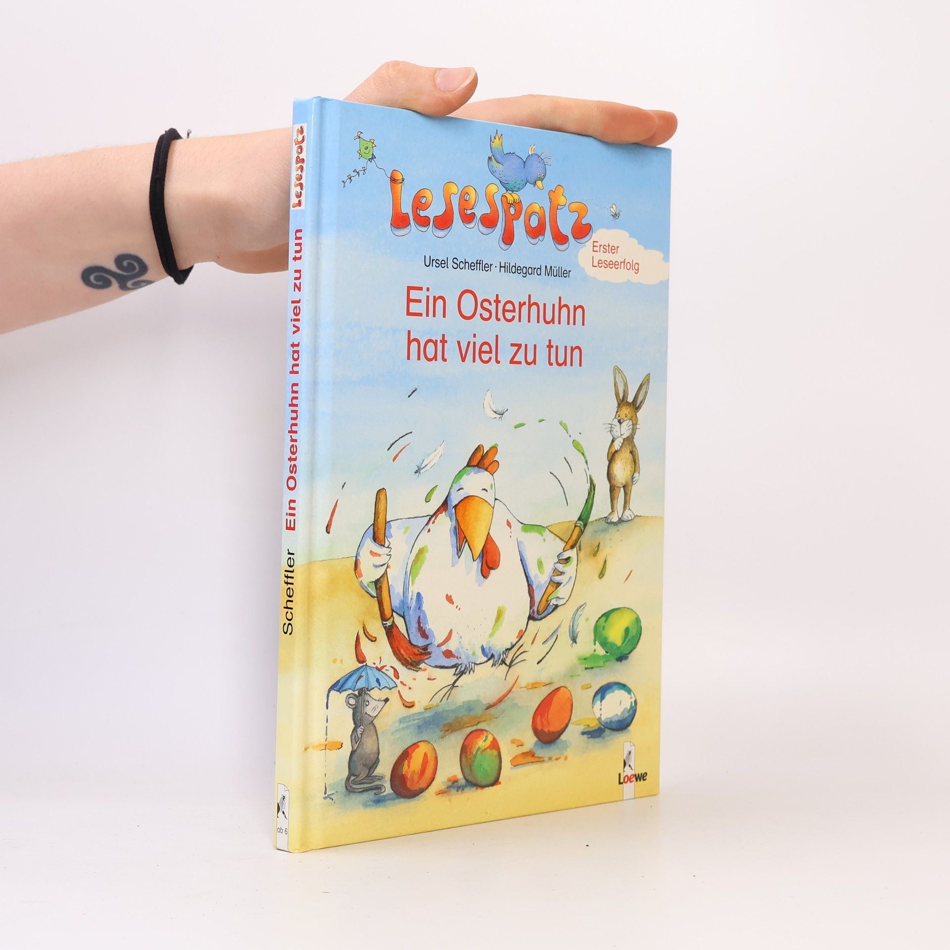 Ursel Scheffler Ein Osterhuhn hat viel zu tun