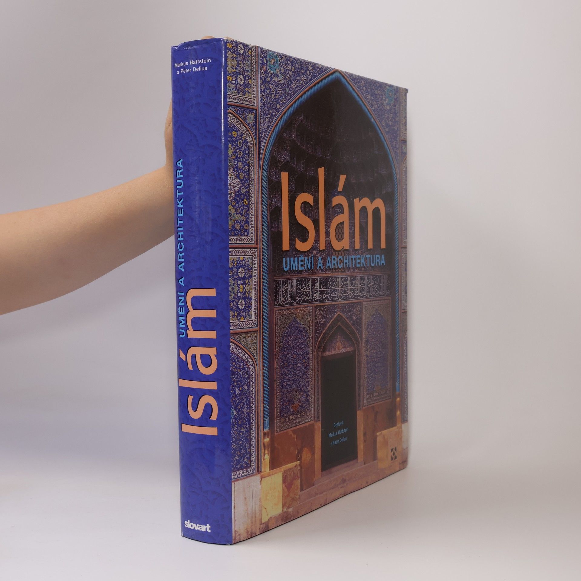 Markus Hattstein Islám - Umění a architektura