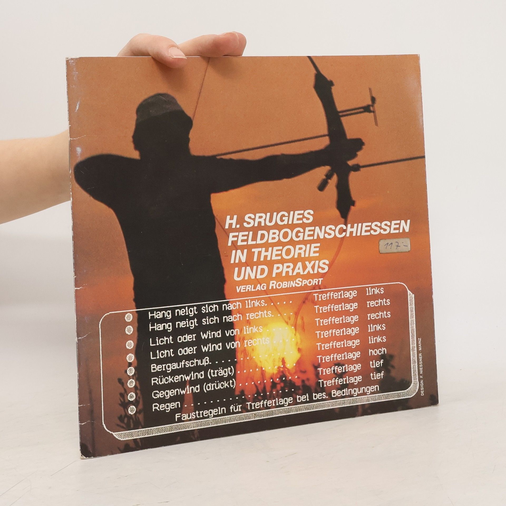 Herbert Srugies Feldbogenschießen in Theorie und Praxis
