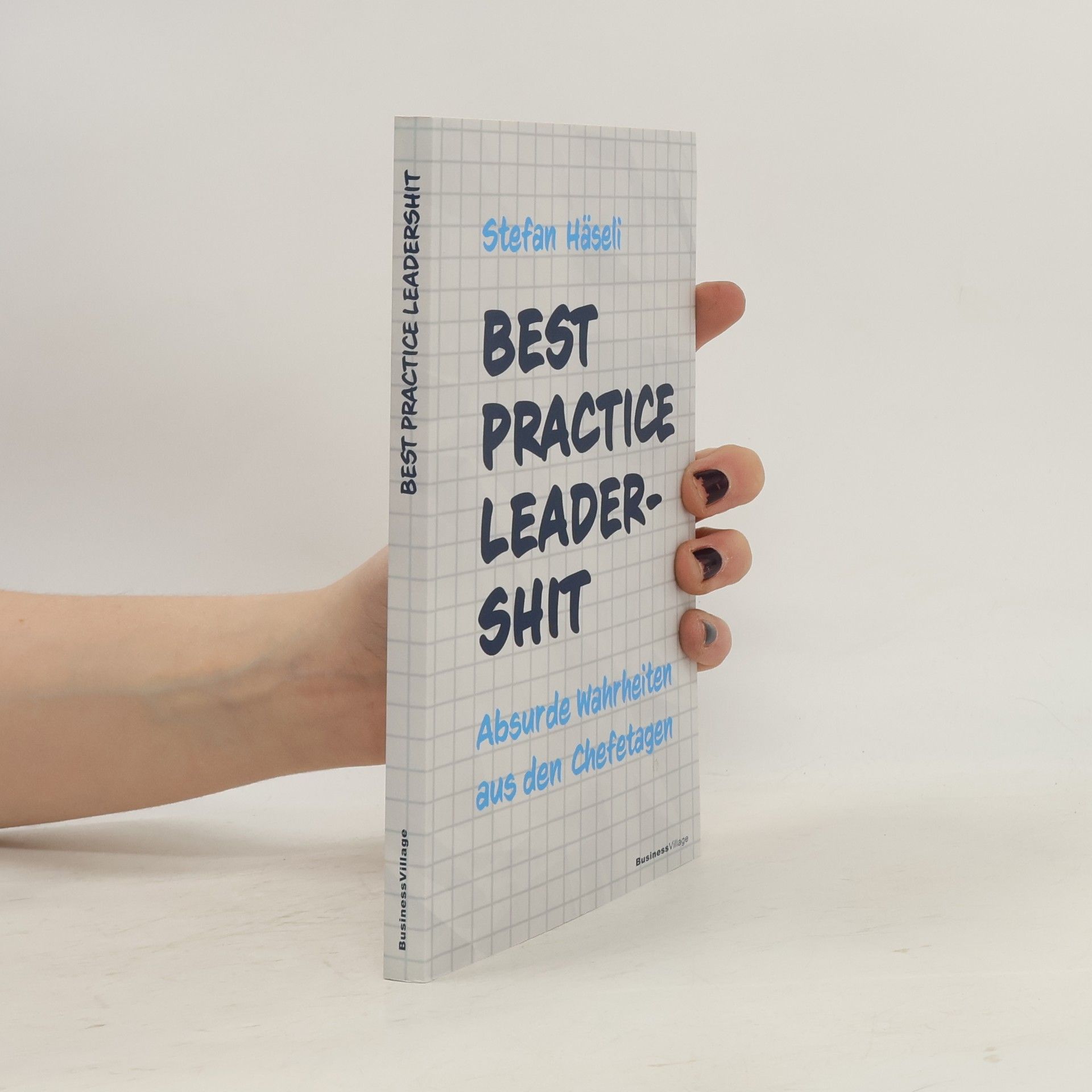 Stefan Häseli Best Practice Leadershit