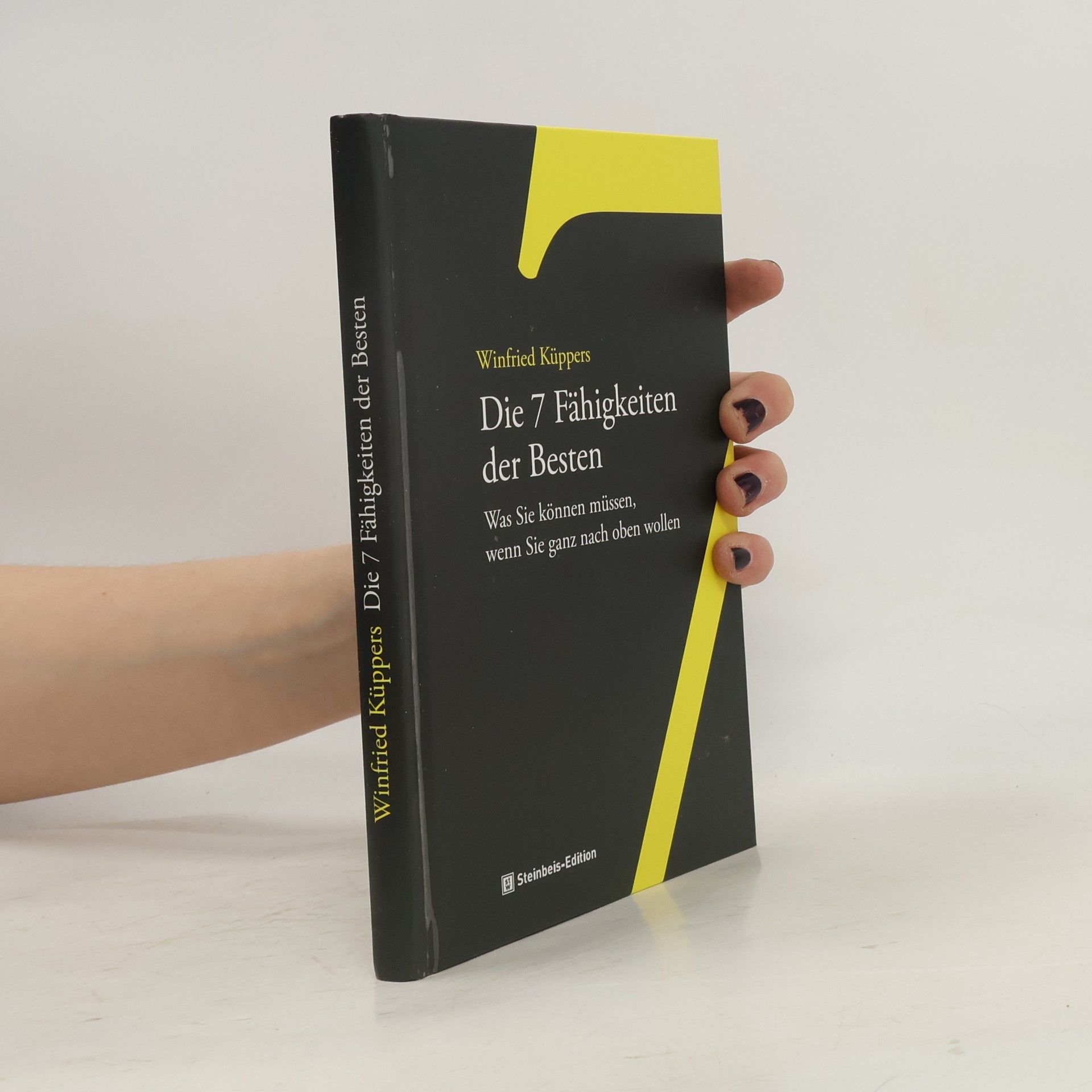 Winfried Küppers Die 7 Fähigkeiten der Besten