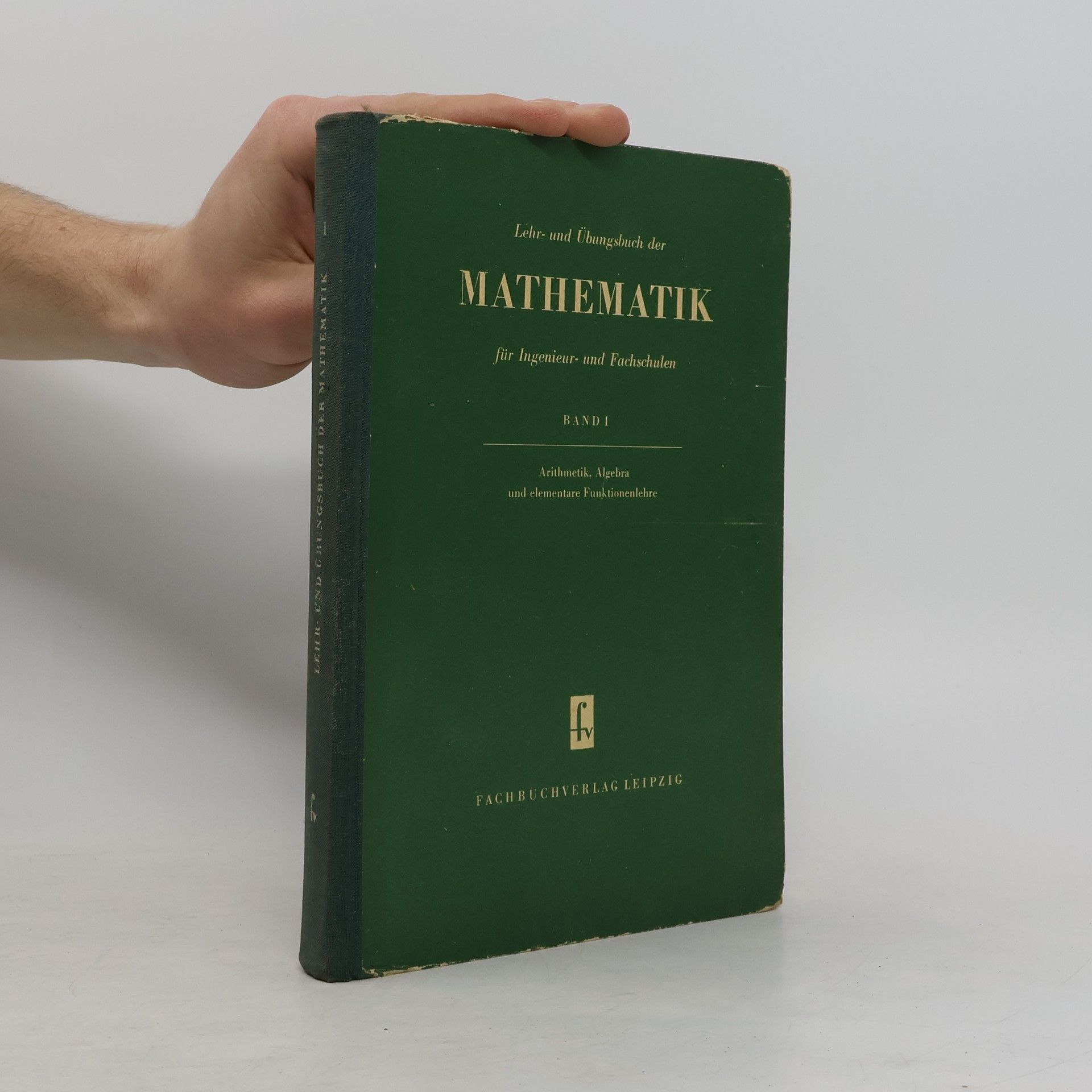 Collectif d'auteurs Lehr- und Übungsbuch der Mathematik I