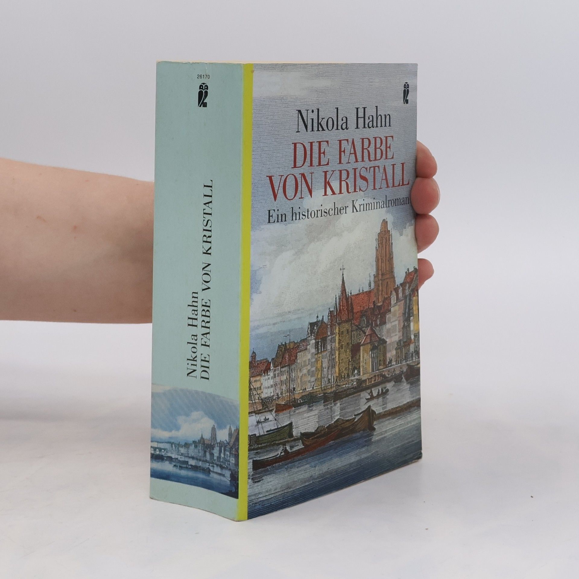 Nikola Hahn Die Farbe von Kristall