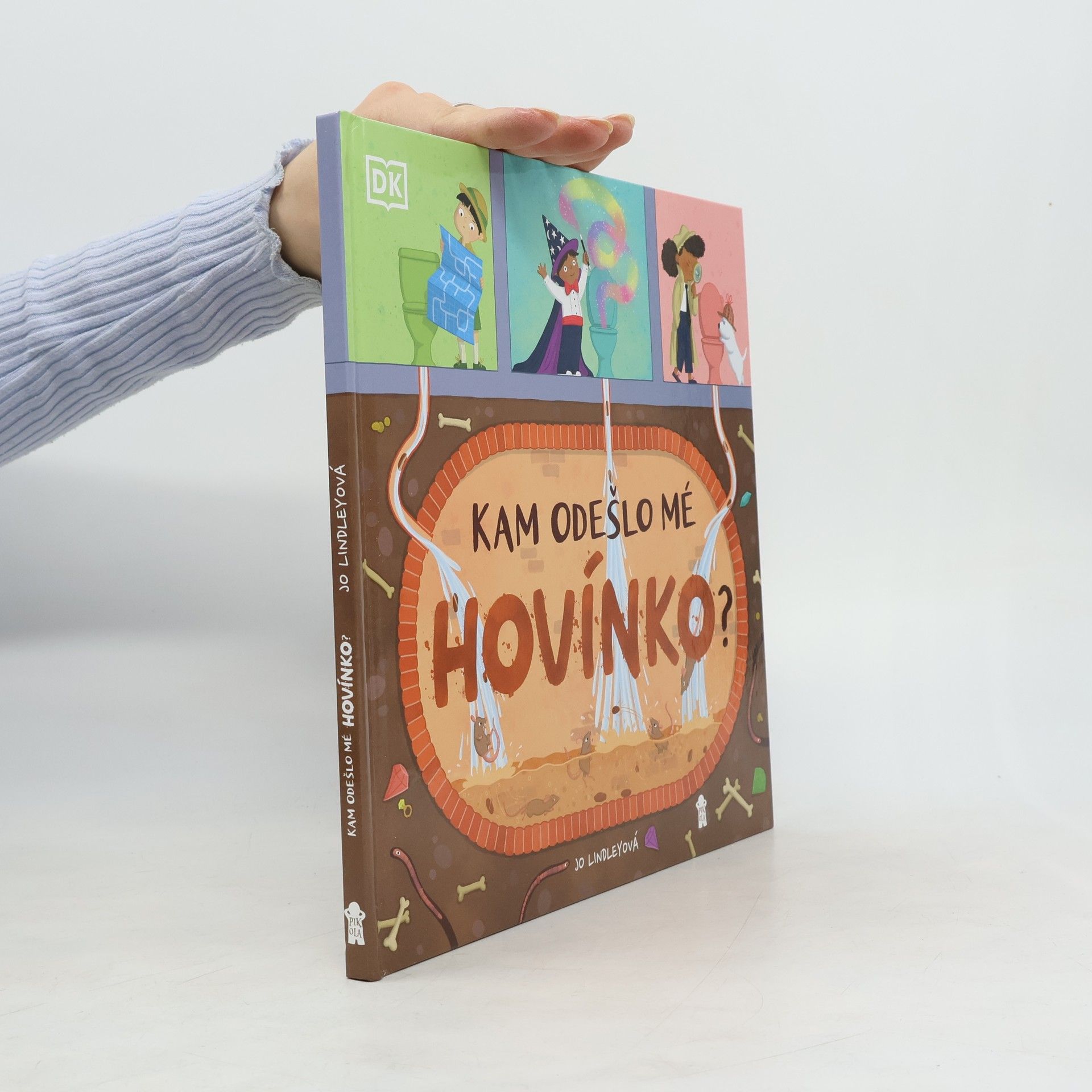 Jo Lindley Kam odešlo mé hovínko?