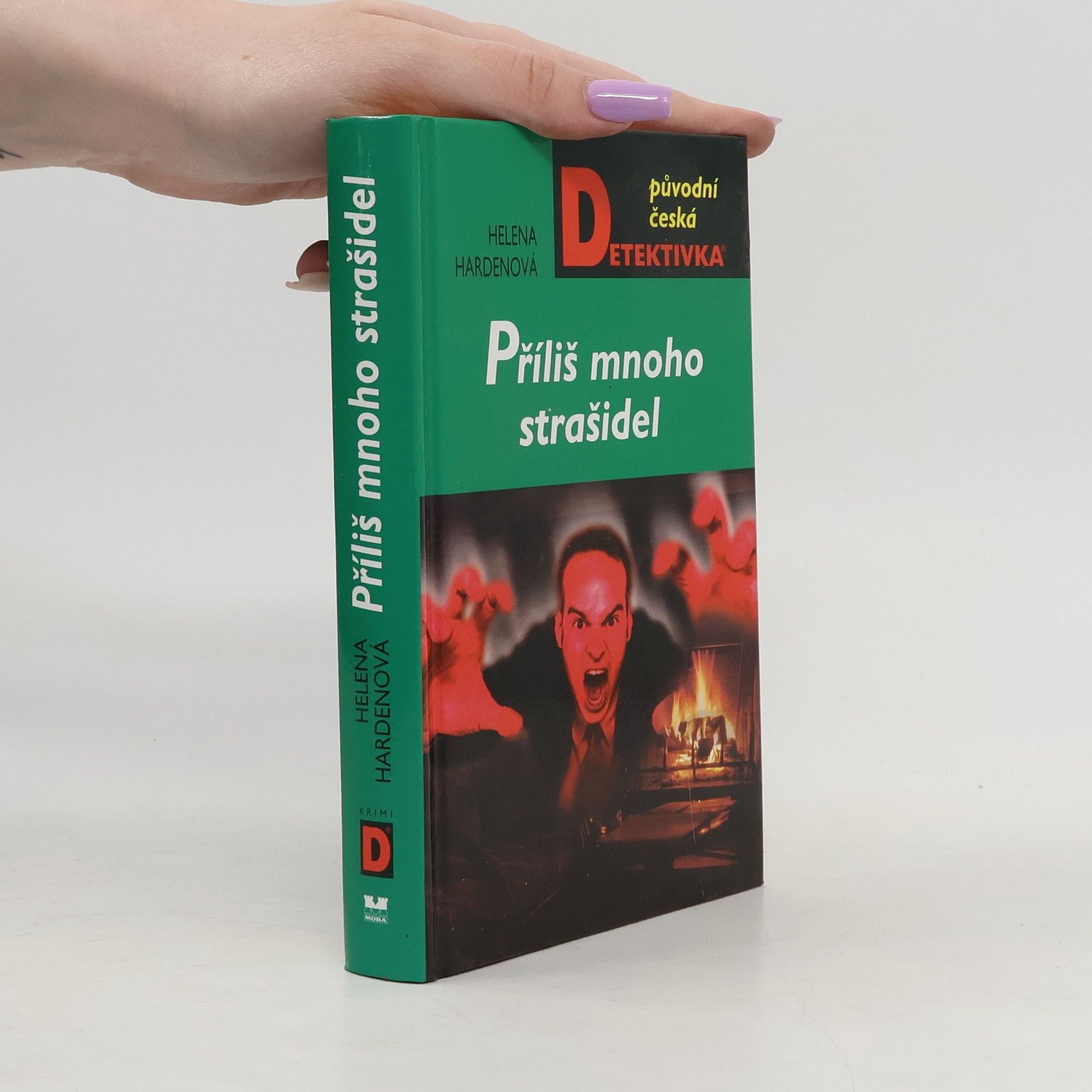 Helena Hardenová Příliš mnoho strašidel