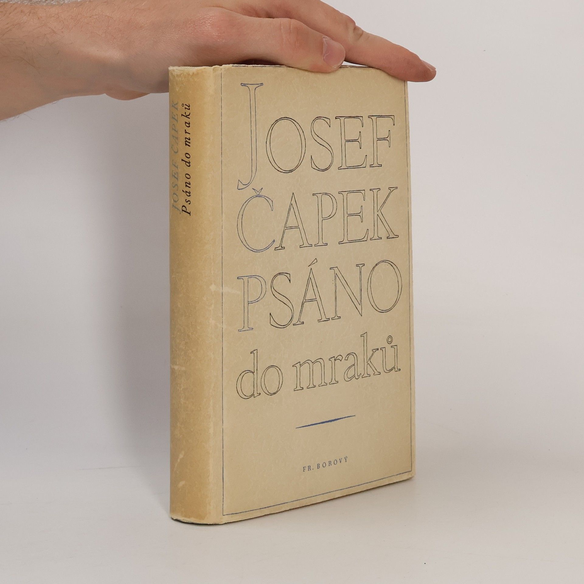 Josef Čapek Psáno do mraků: 1936-1939