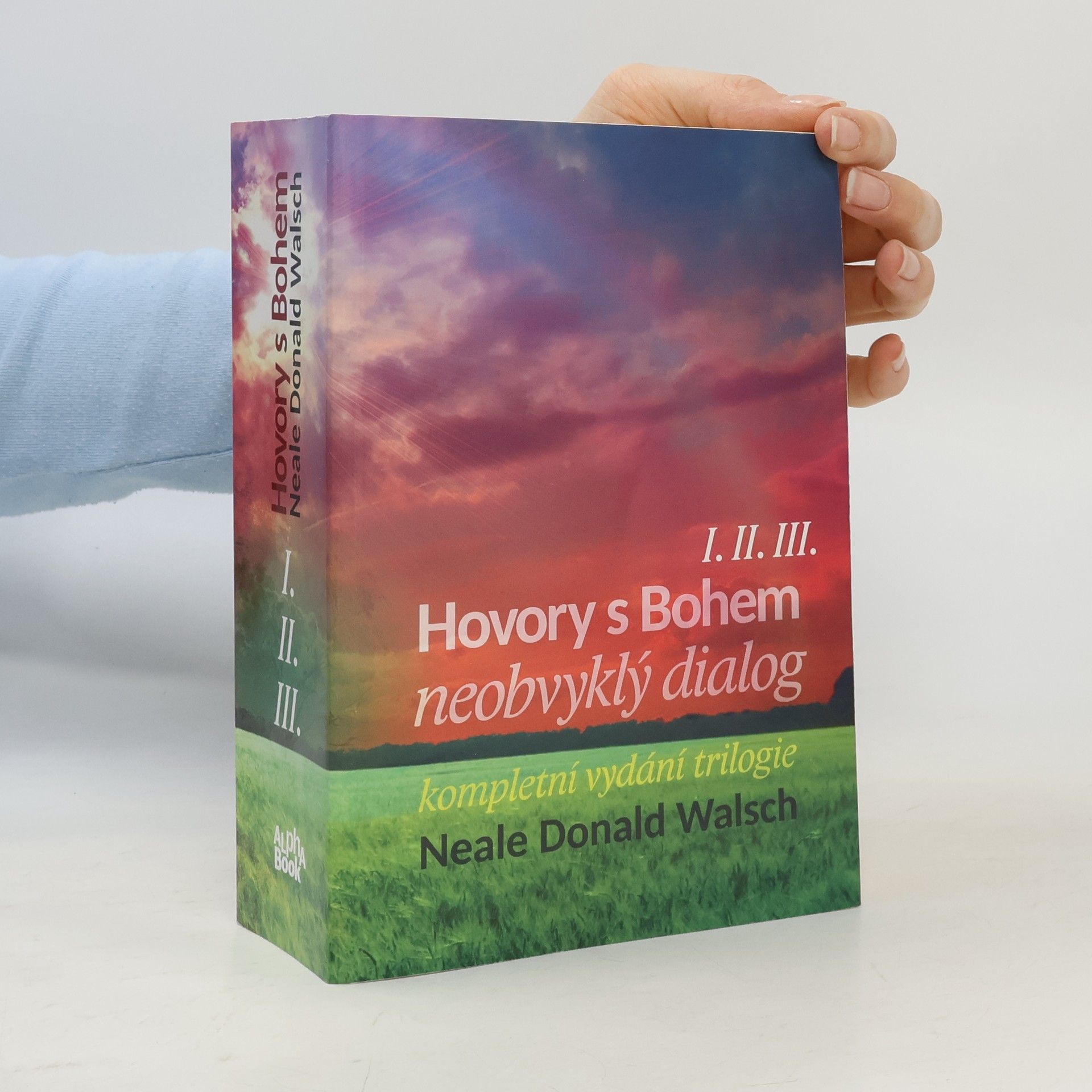 Neale Donald Walsch Hovory s Bohem I.-III.
