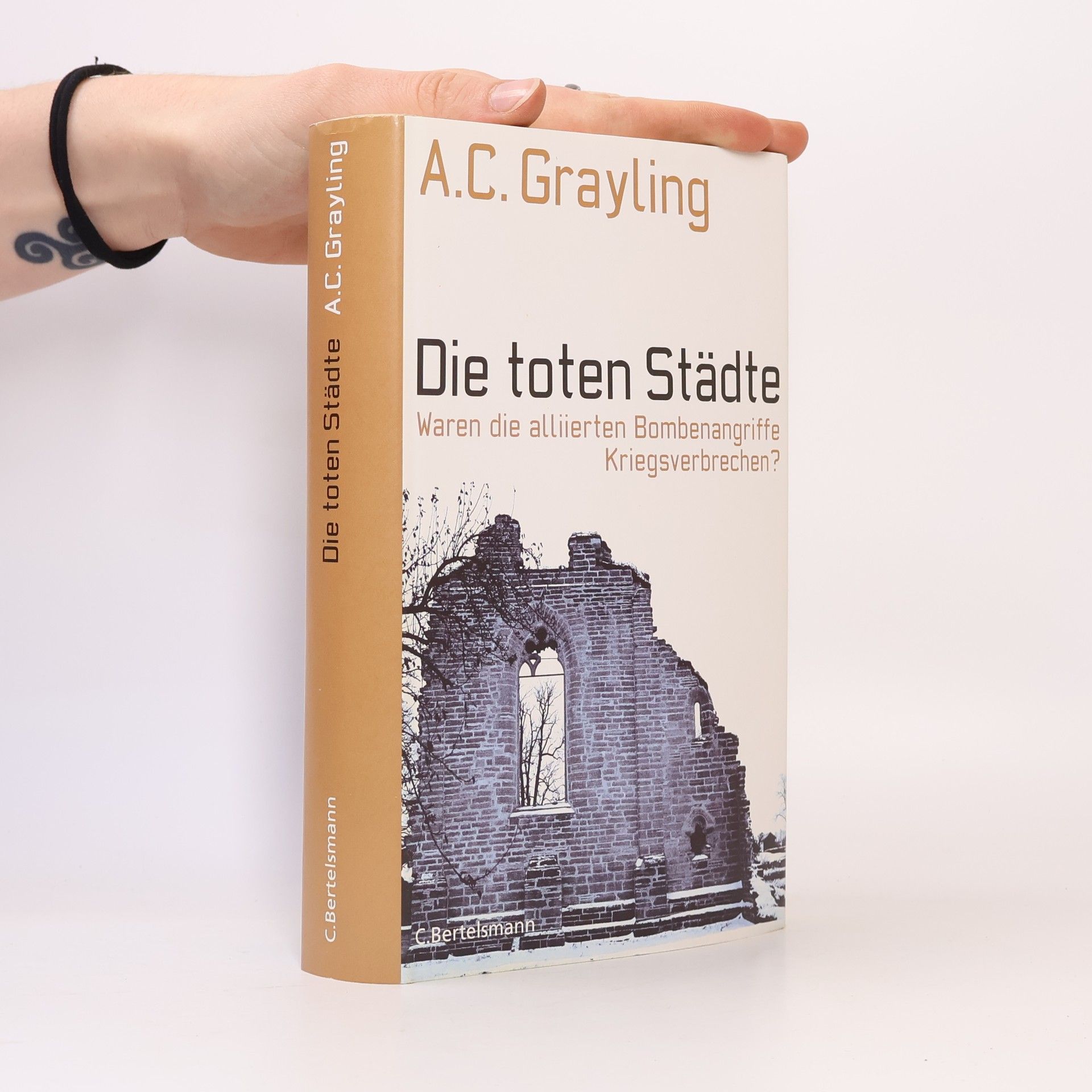 A. C. Grayling Die toten Städte