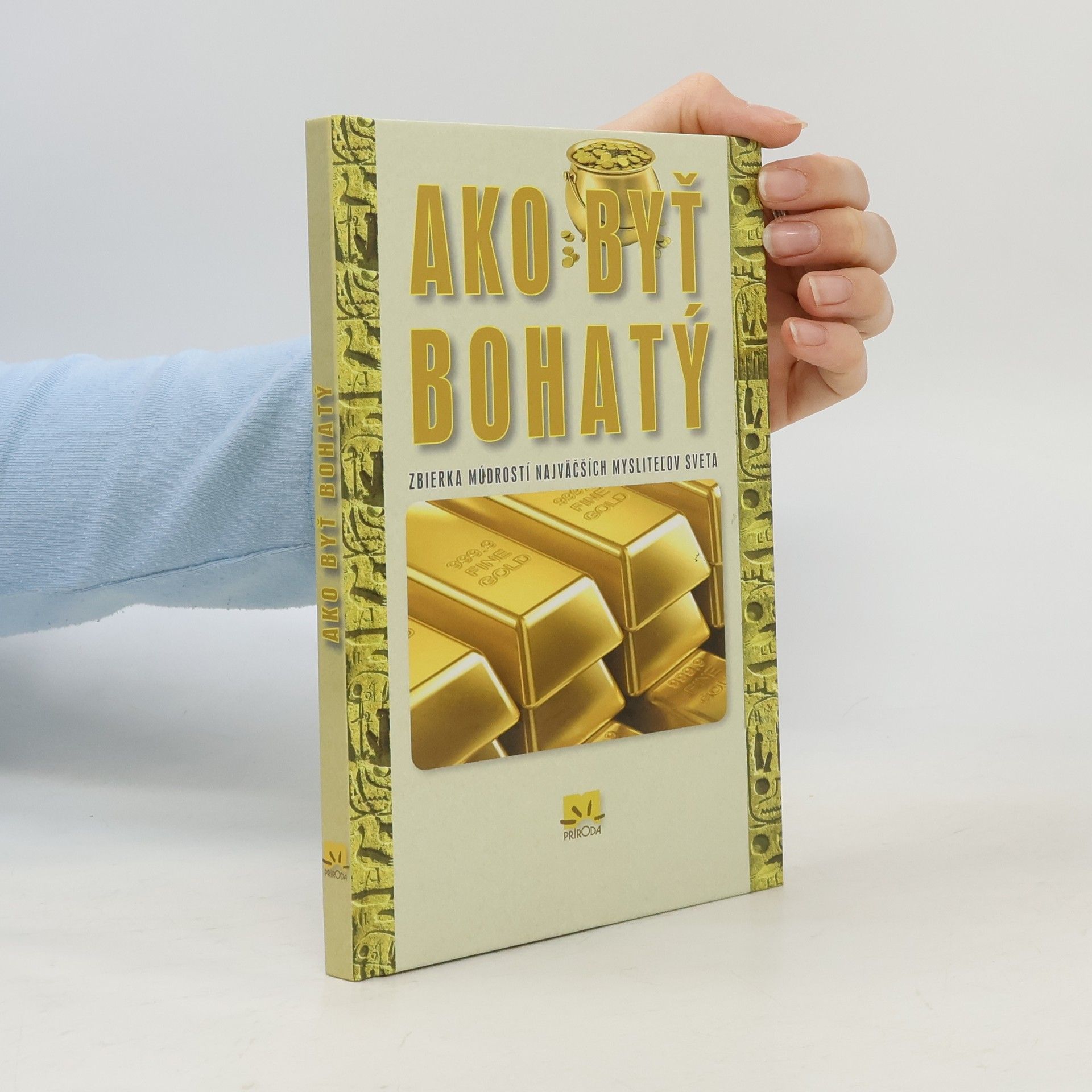 Autores varios Ako byť bohatý