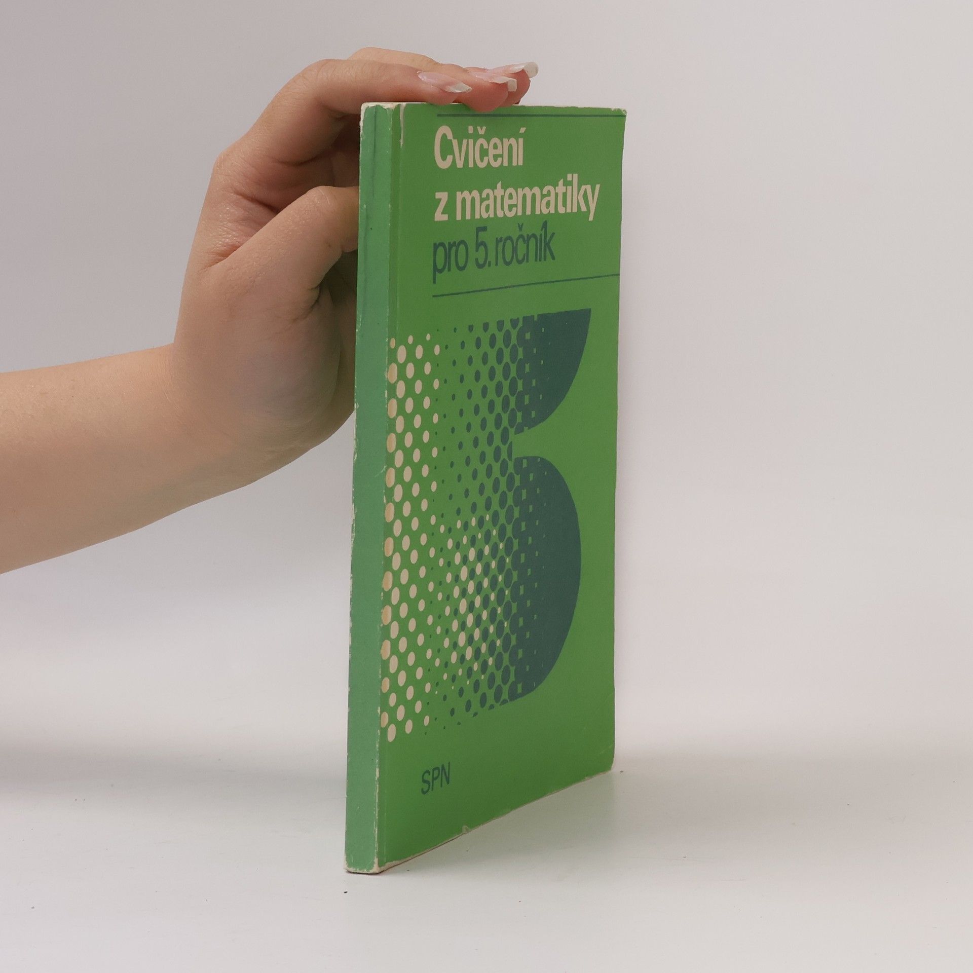 Autorenkollektiv Cvičení z matematiky pro 5. ročník základní školy