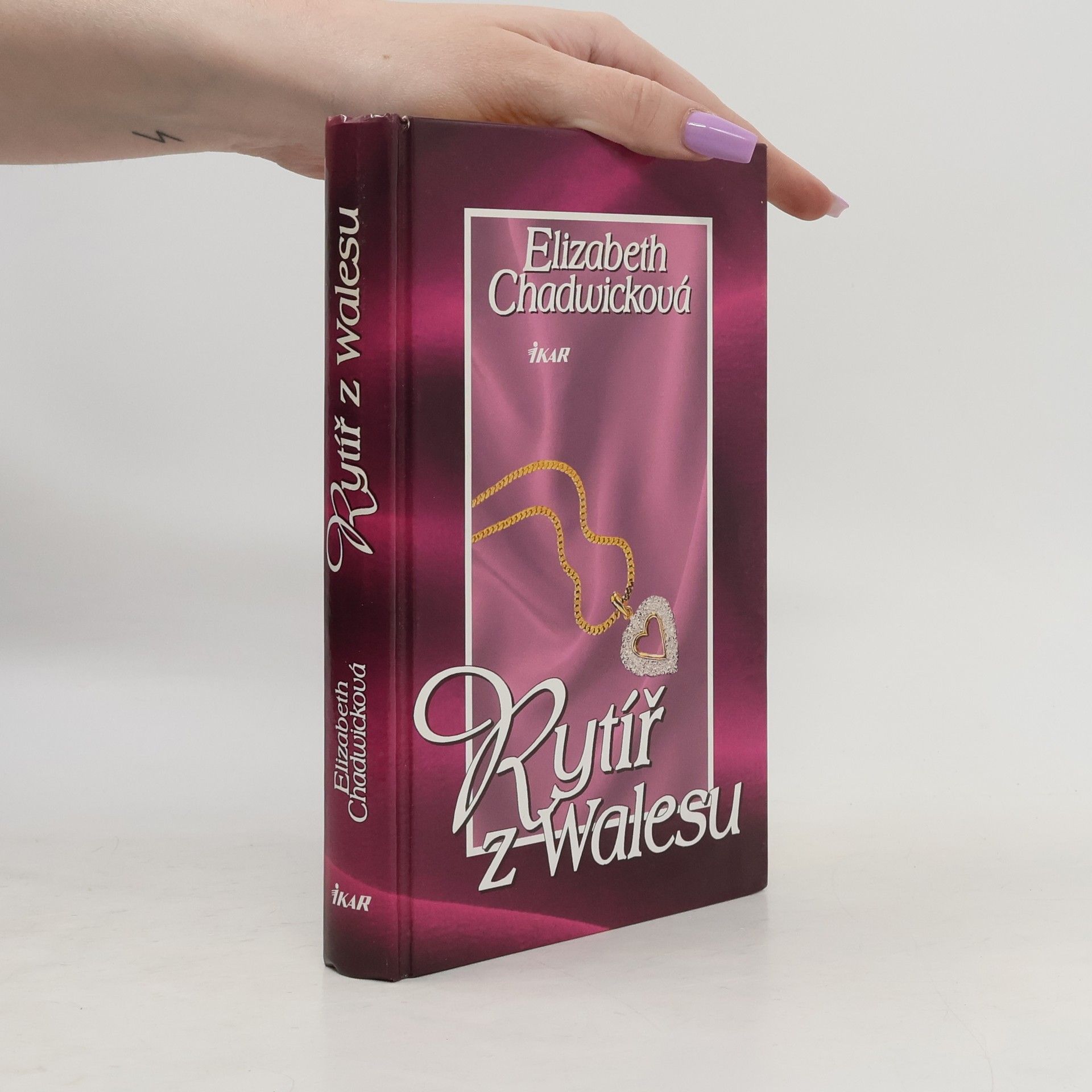 Elizabeth Chadwick Rytíř z Walesu