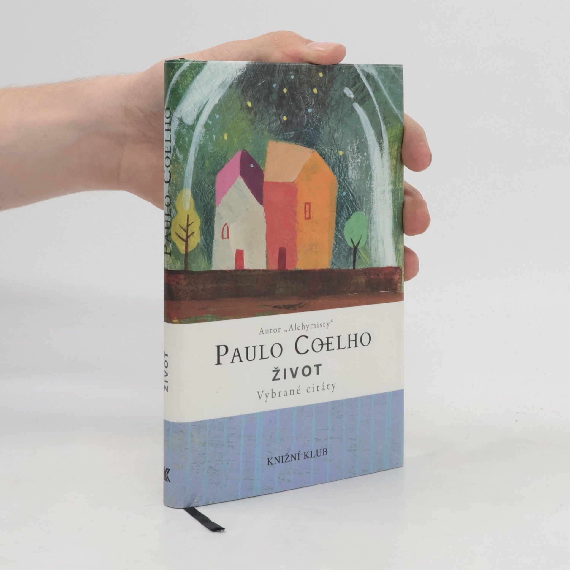 Paulo Coelho Život - vybrané citáty