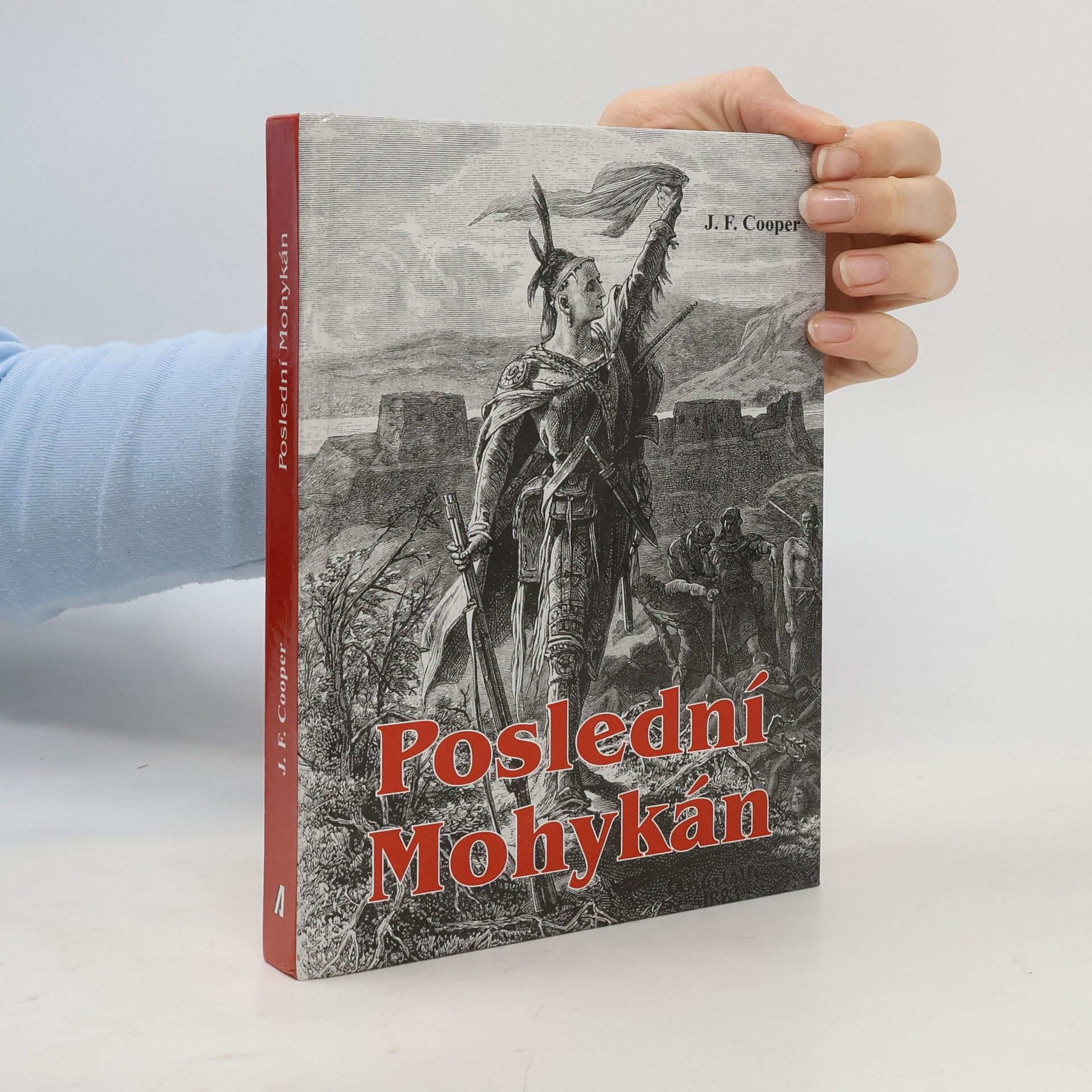 James Fenimore Cooper Poslední Mohykán