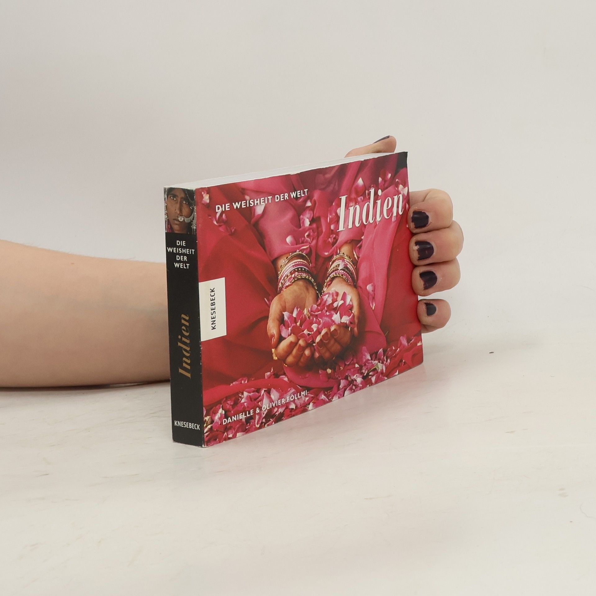 Die Weisheit der Welt. Indien