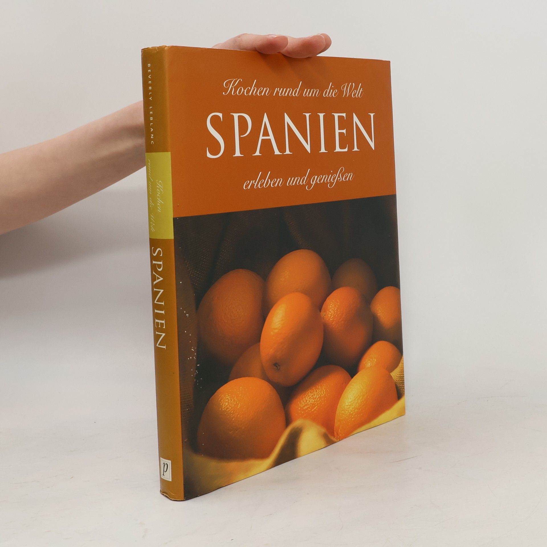Autorenkollektiv Kuchen rund um die Welt: Spanien