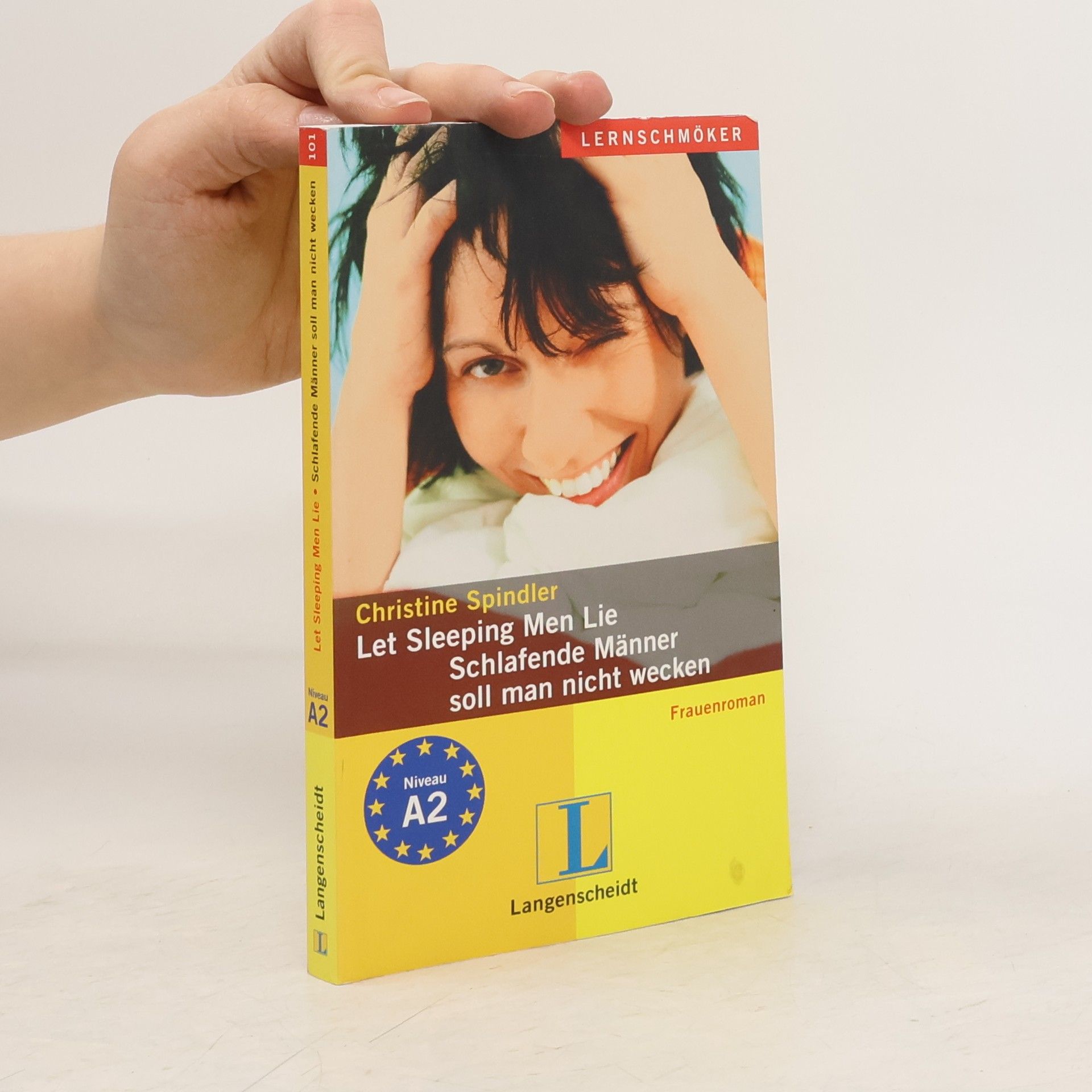 Schlafende Männer soll man nicht wecken: Frauenroman - Niveau A2