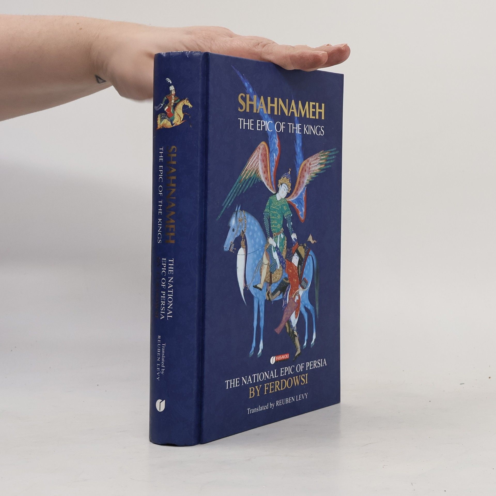 Reuben Levy Shahnameh The Epic of the Kings