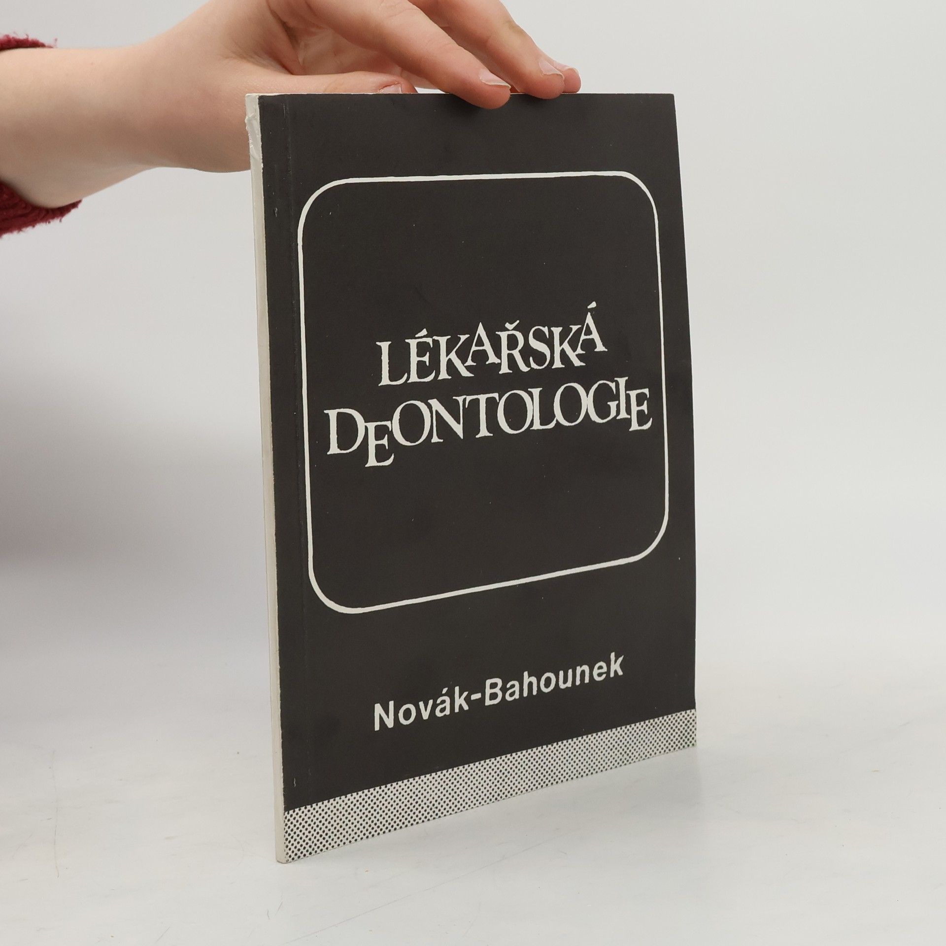 Jaromír Petr Novák Lékařská deontologie