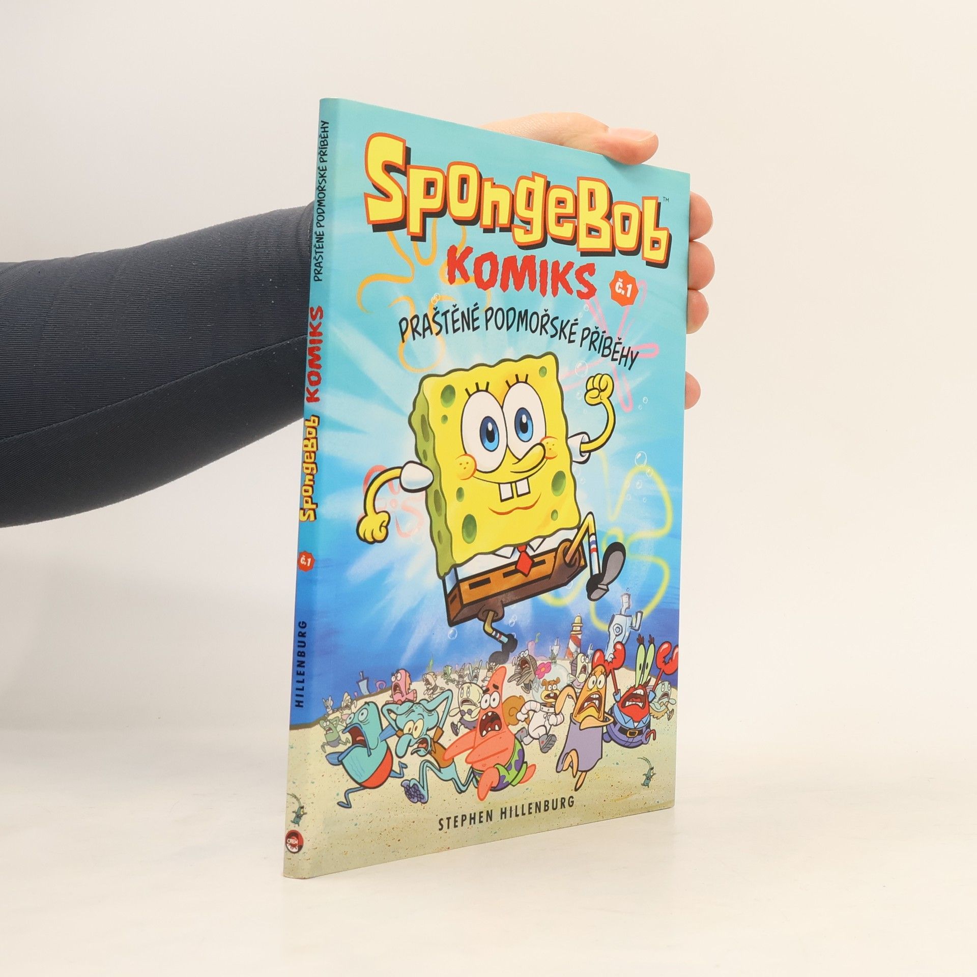 Stephen Hillenburg SpongeBob : komiks. Č. 1, Praštěné podmořské příběhy