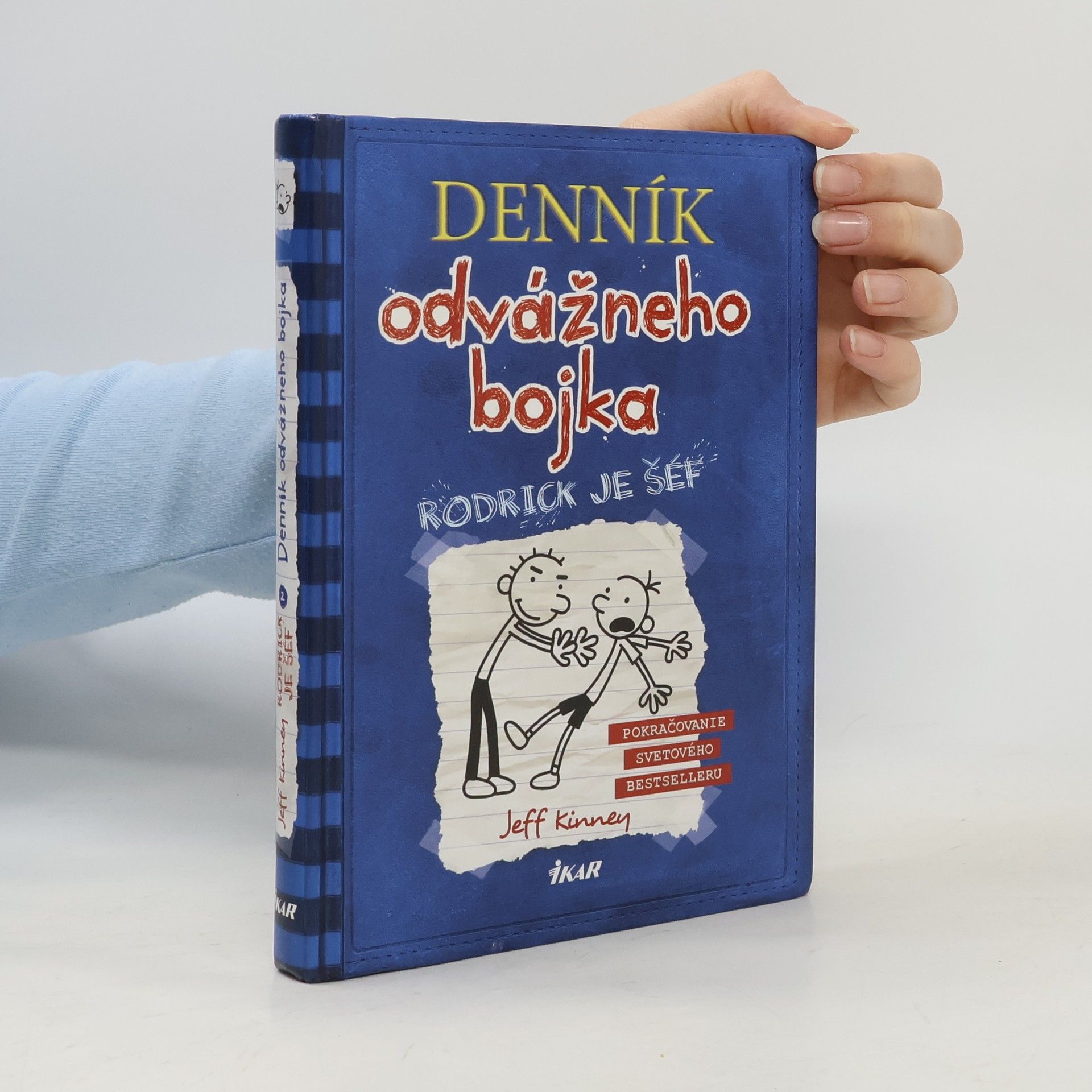 Jeff Kinney Deník odvážneho bojka 2. Rodrick je šéf