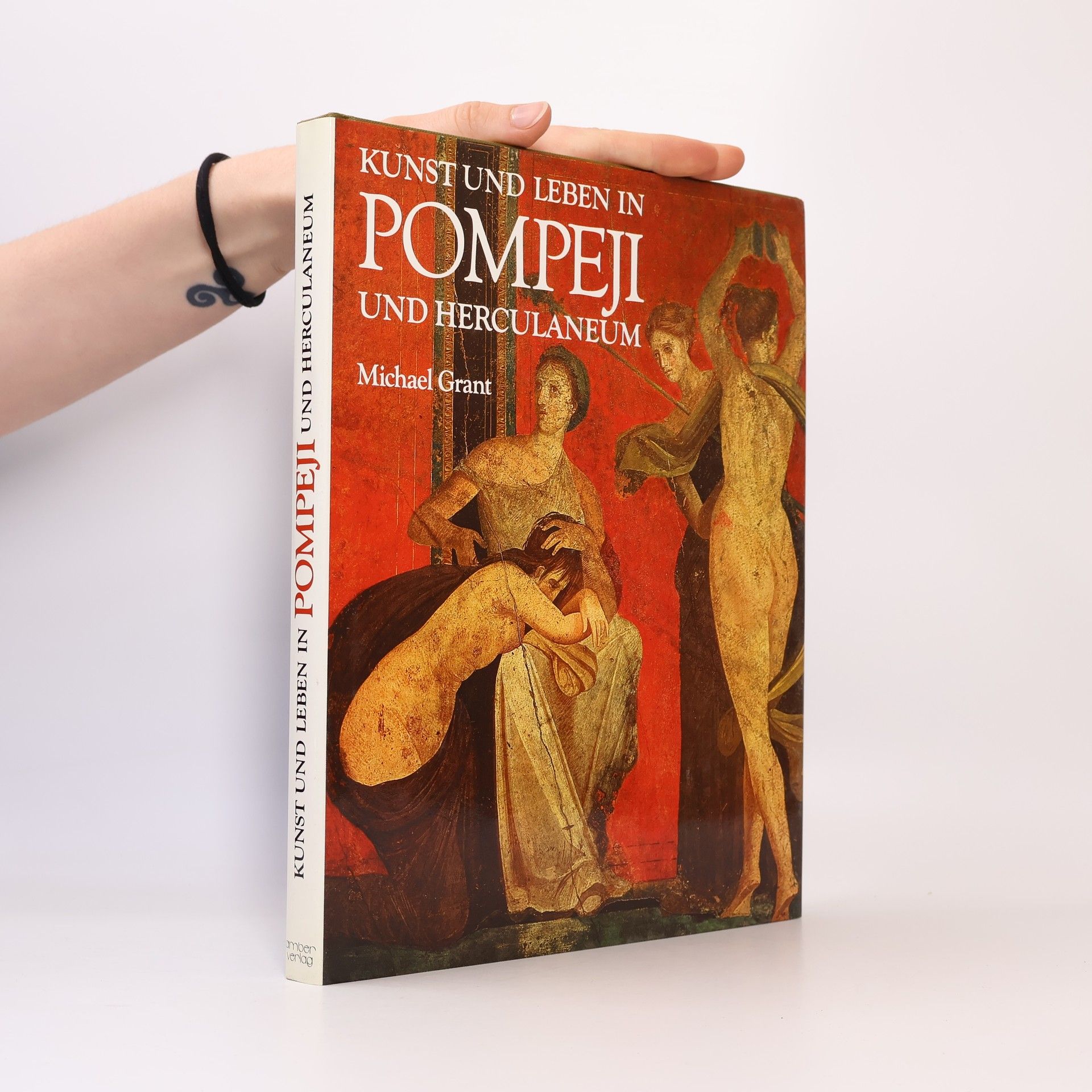 Kunst und Leben in Pompeji und Herculaneum