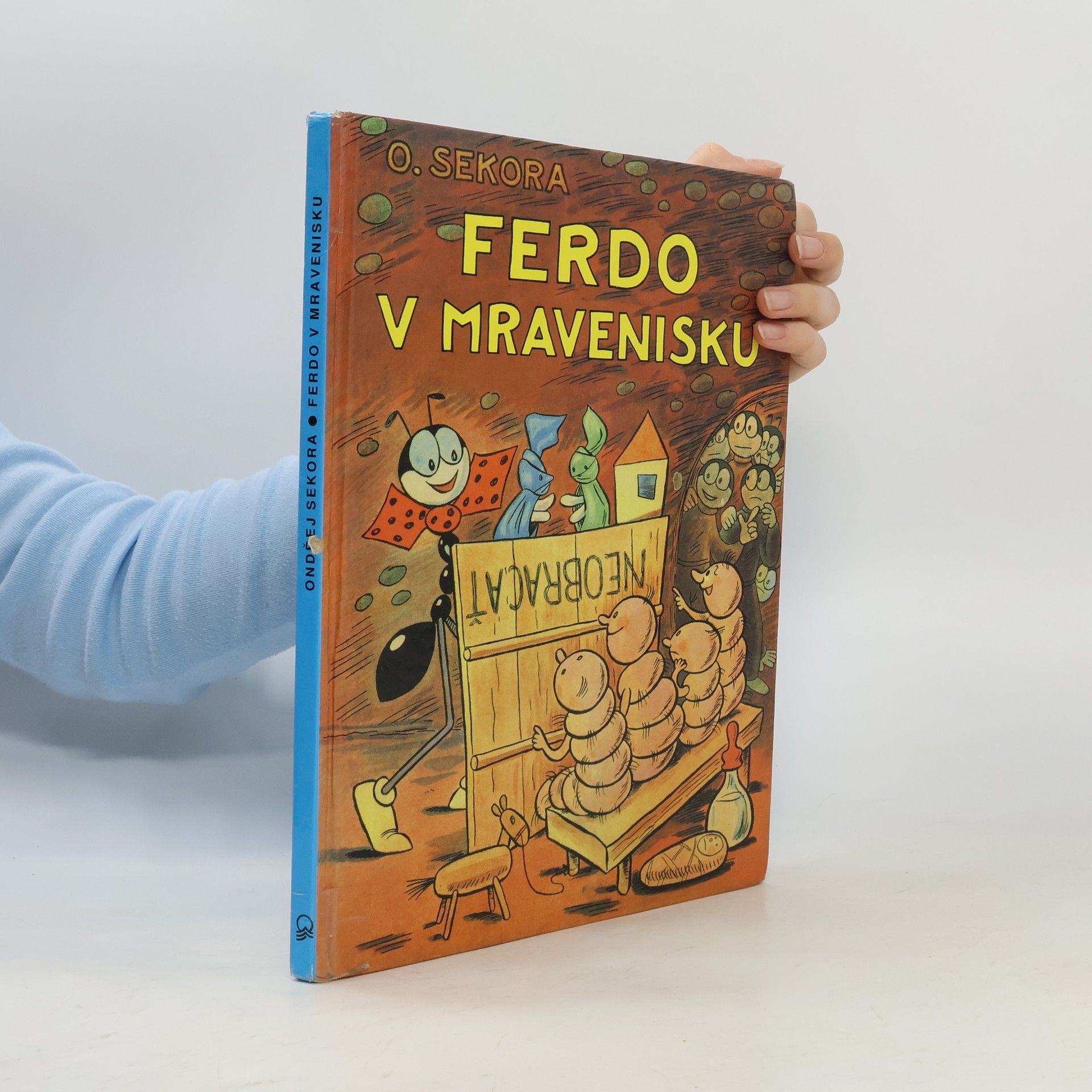 Ondřej Sekora Ferdo v mravenisku