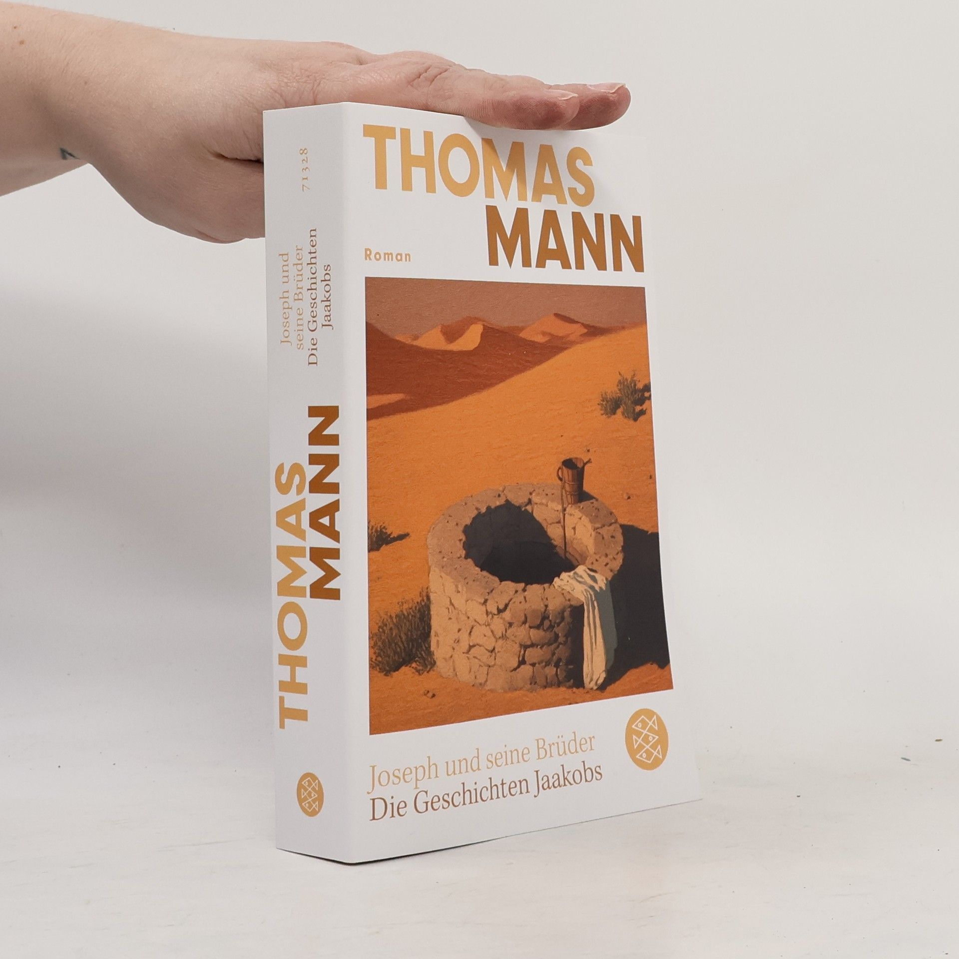 Thomas Mann Joseph und seine Brüder I. Die Geschichten Jaakobs