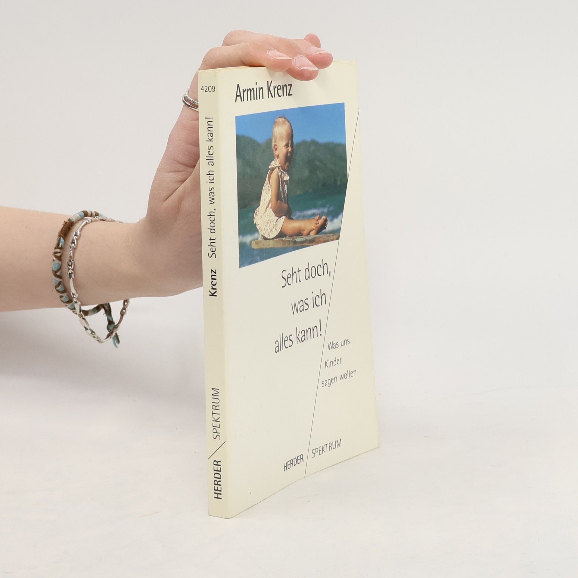 Seht doch, was ich alles kann!