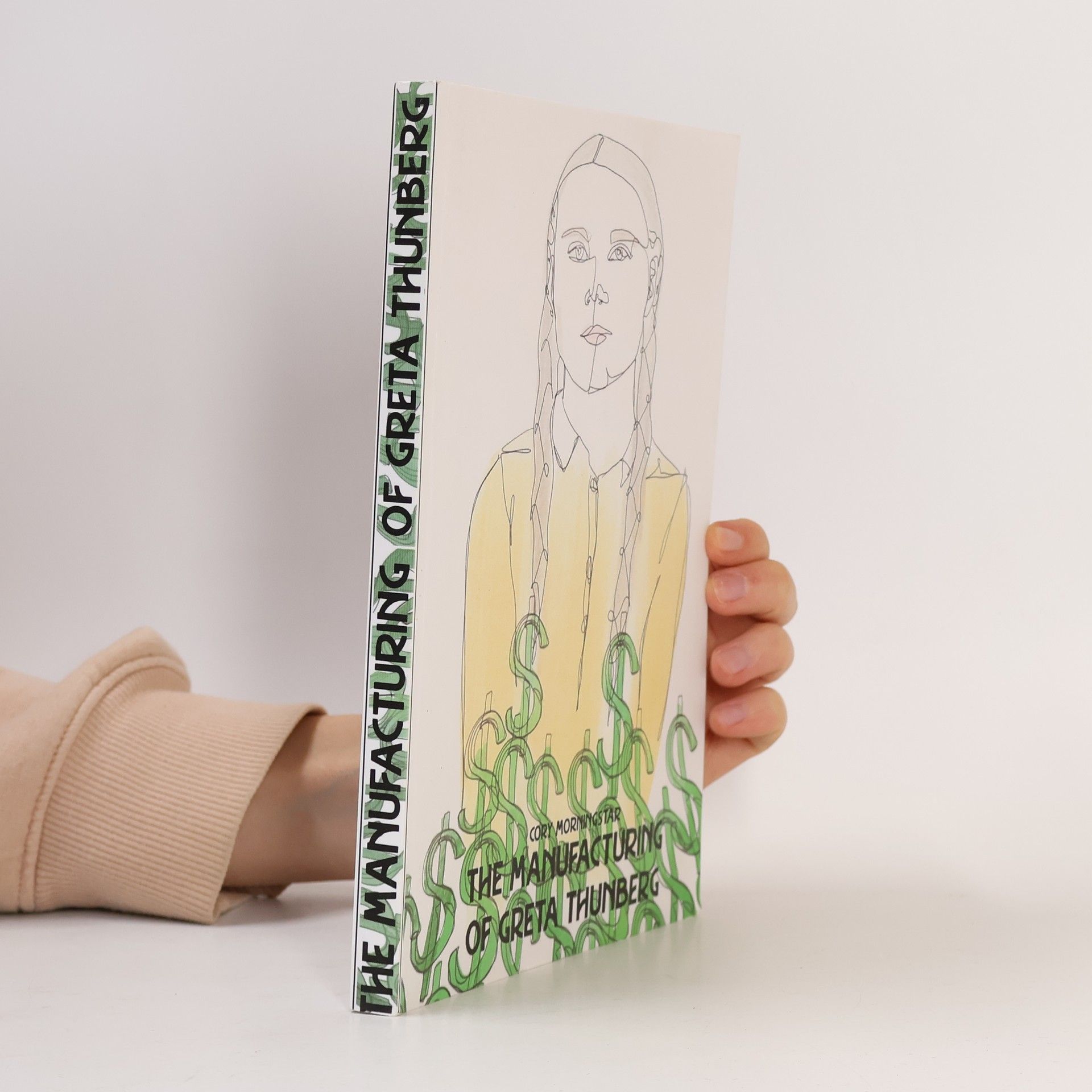 Cory Morningstar The Manufacturing of Greta Thunberg