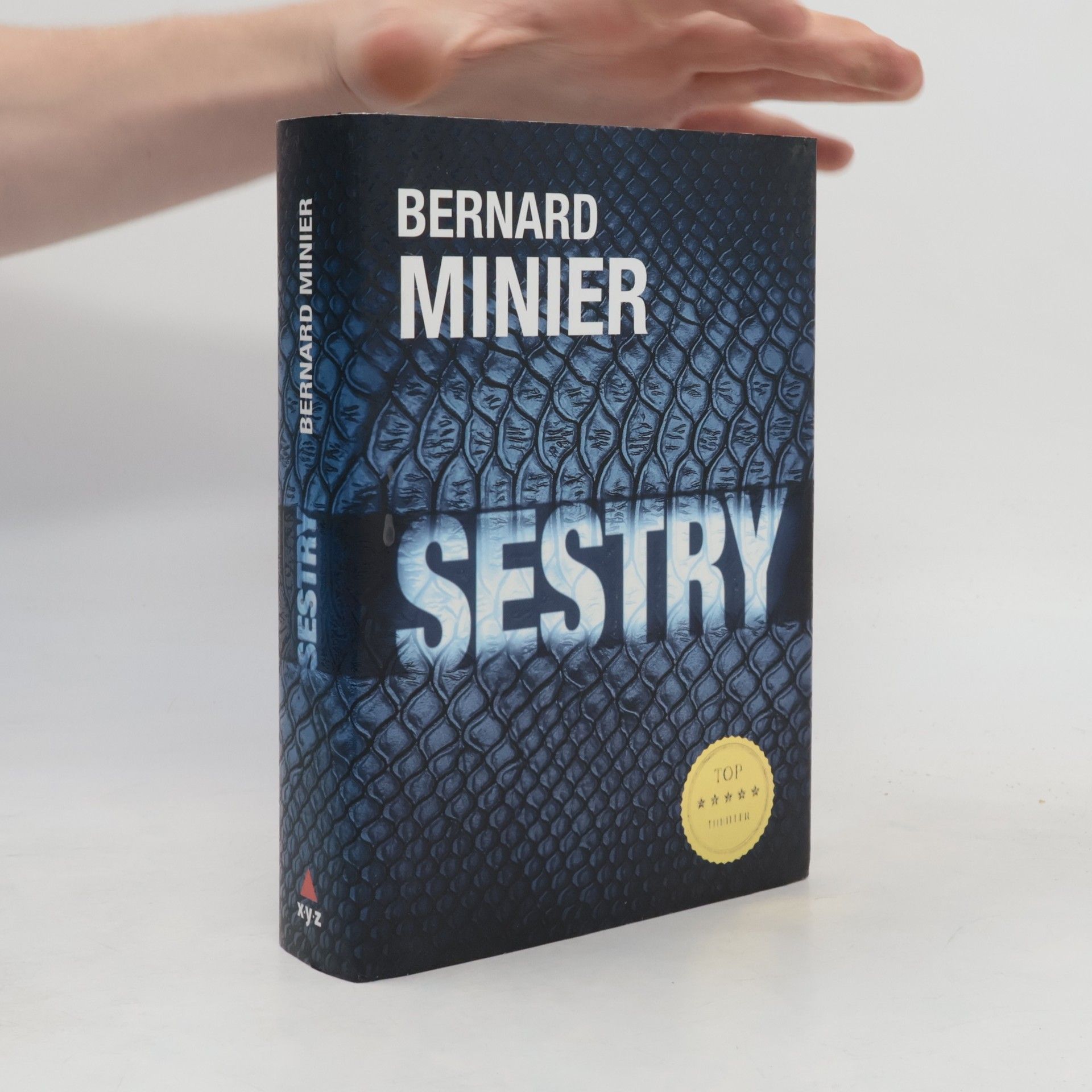 Bernard Minier Sestry