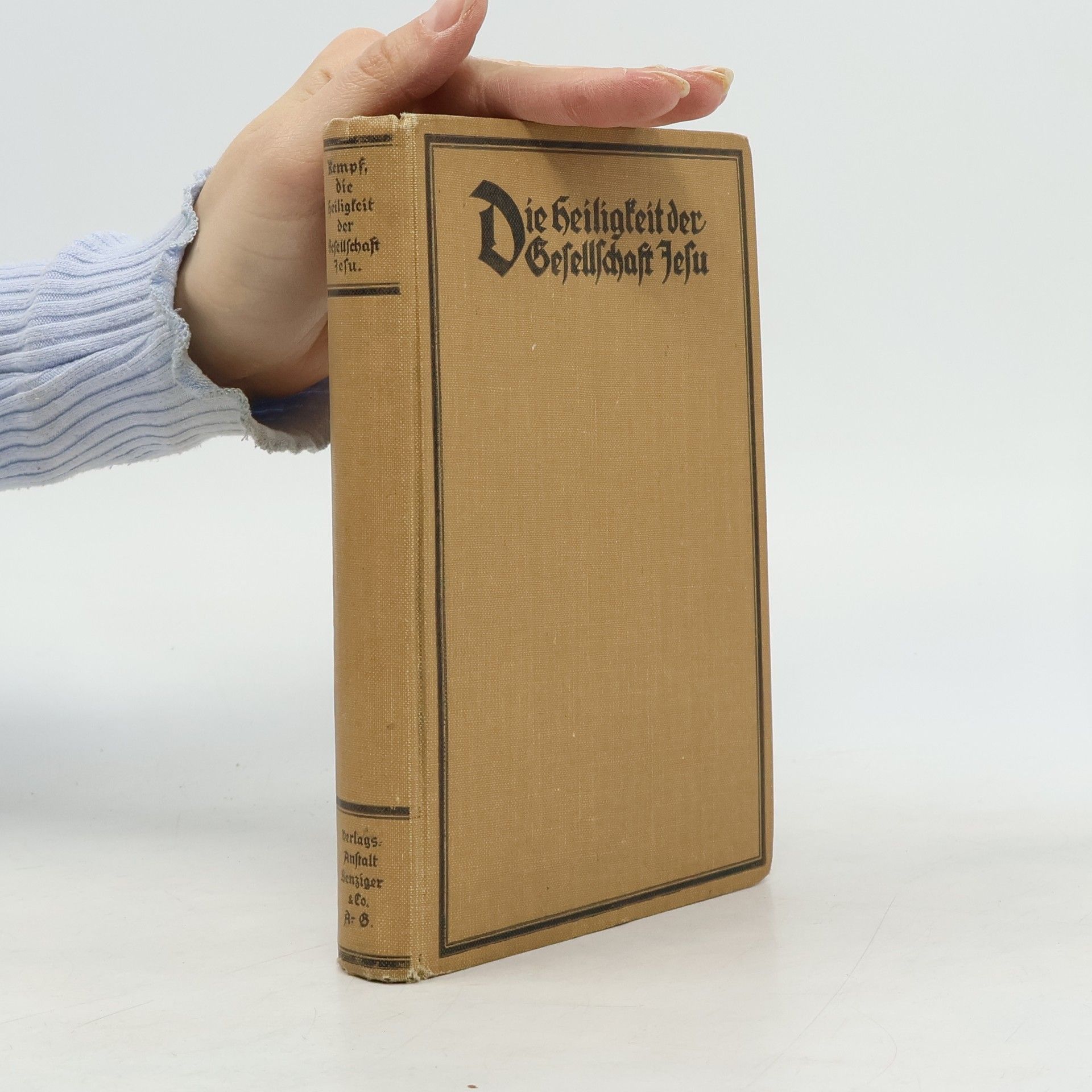 Konstantin Kempf Die Heiligkeit der Gesellschaft Jesu