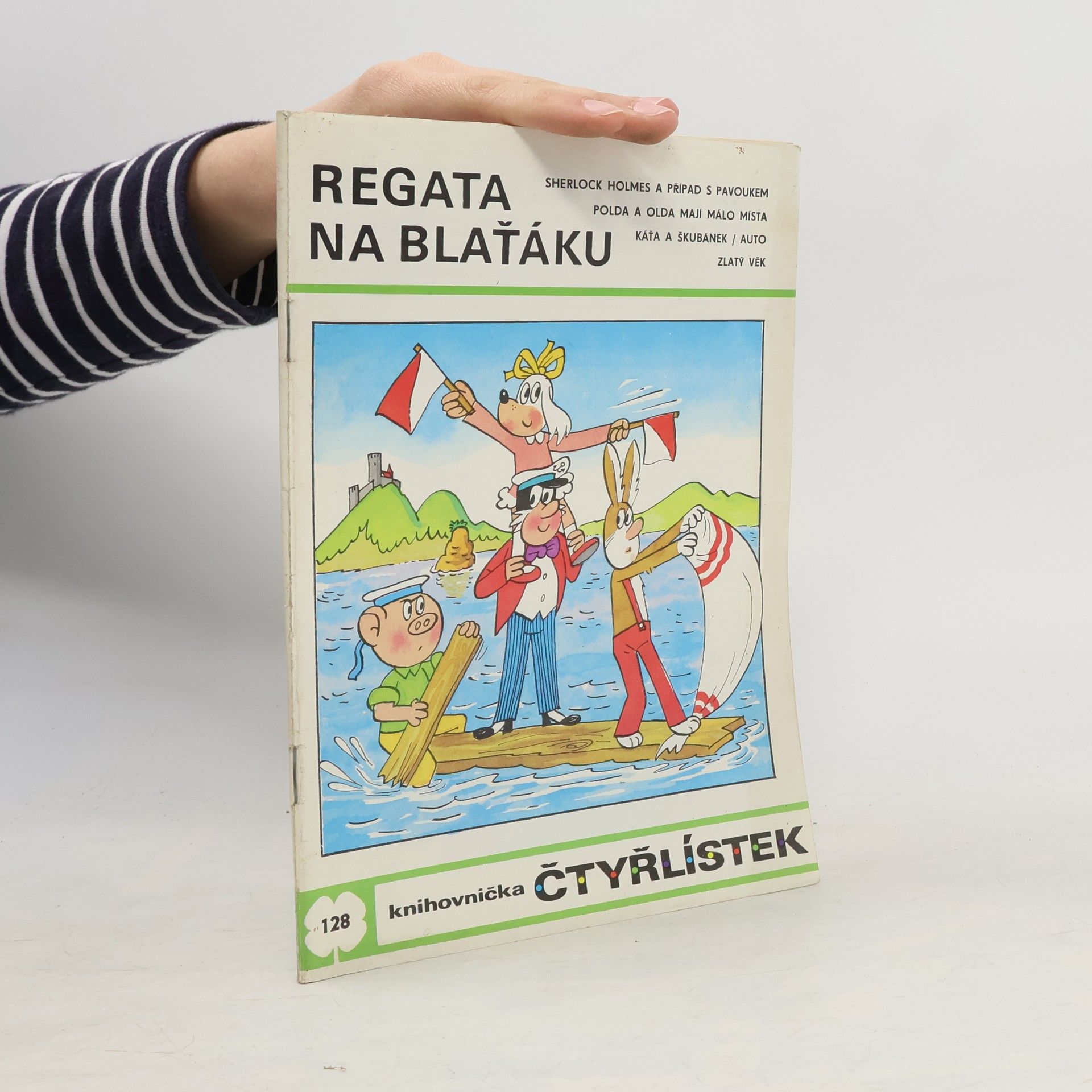 Ljuba Štíplová Čtyřlístek 128. Regata na Blaťáku