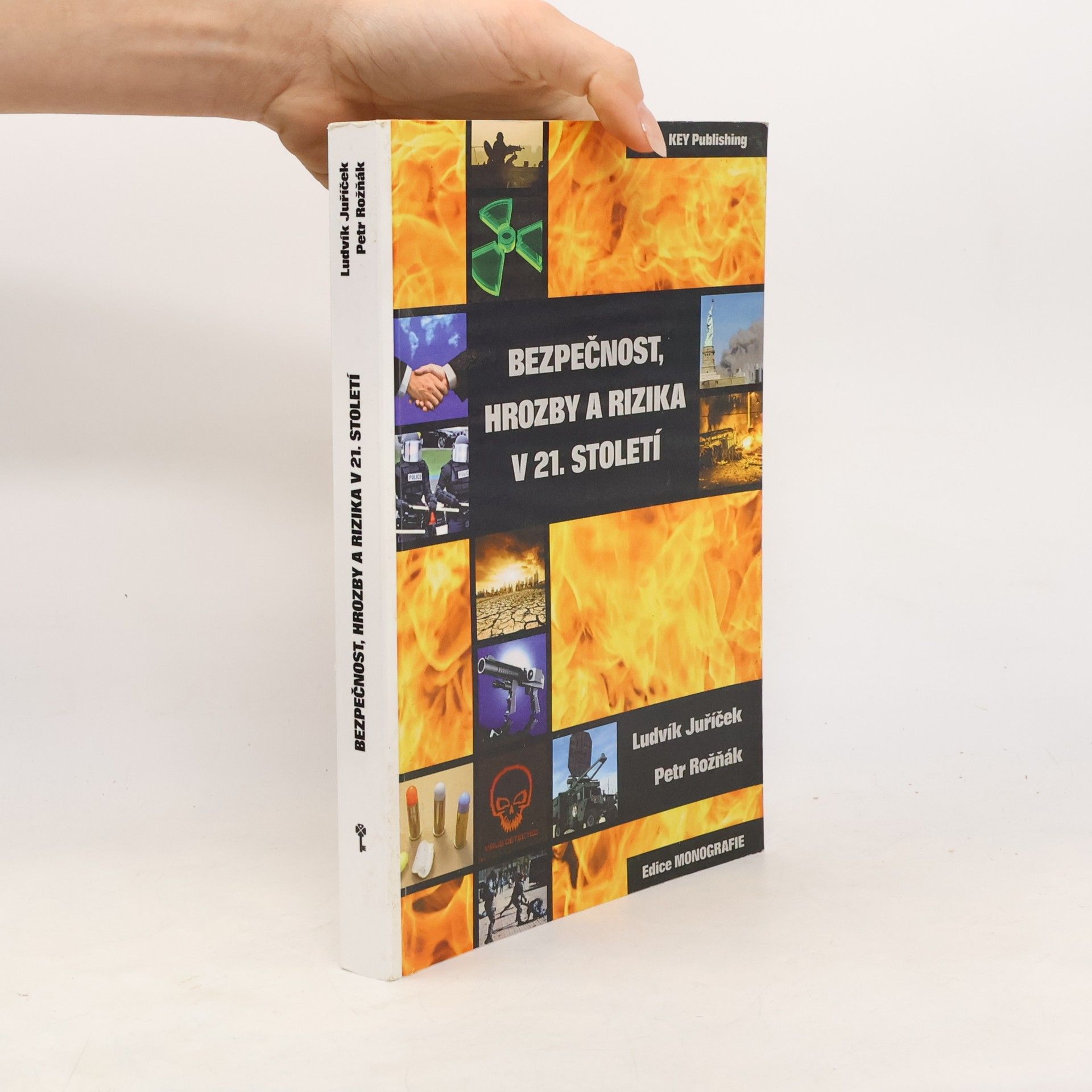 Bezpečnost, hrozby a rizika v 21. století