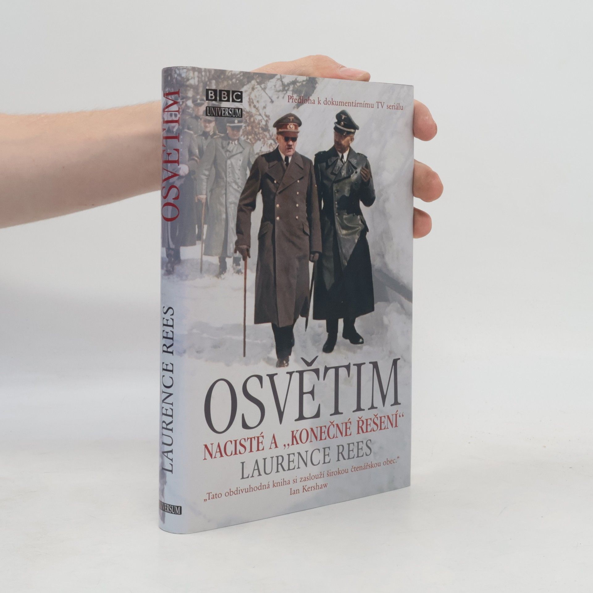 Laurence Rees Osvětim